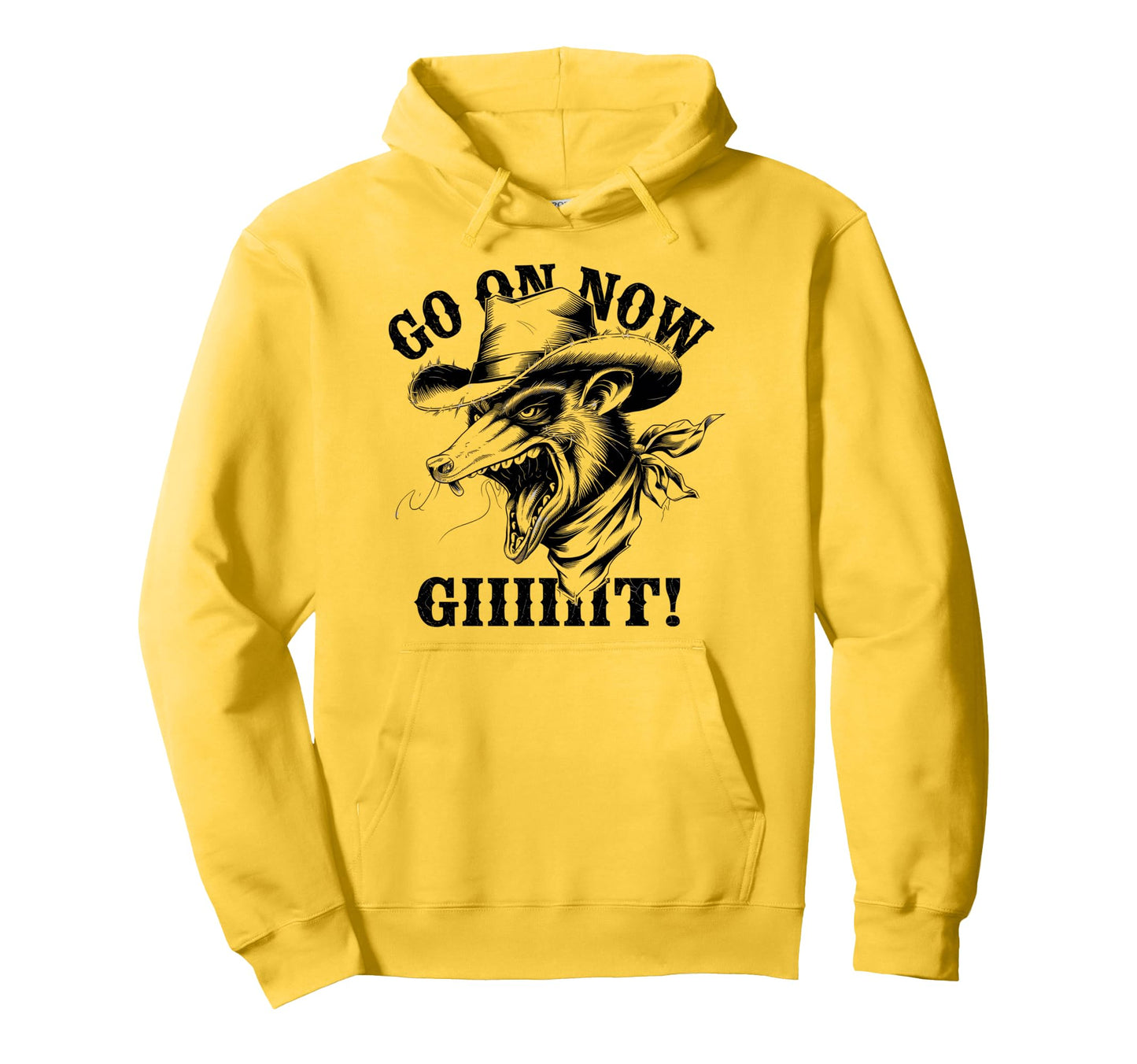 Go Now Git Cowboy Opossum Country Western Hoodie - Novelty Apparel Unisex - T-Shirt, Sweatshirt, Hoodie