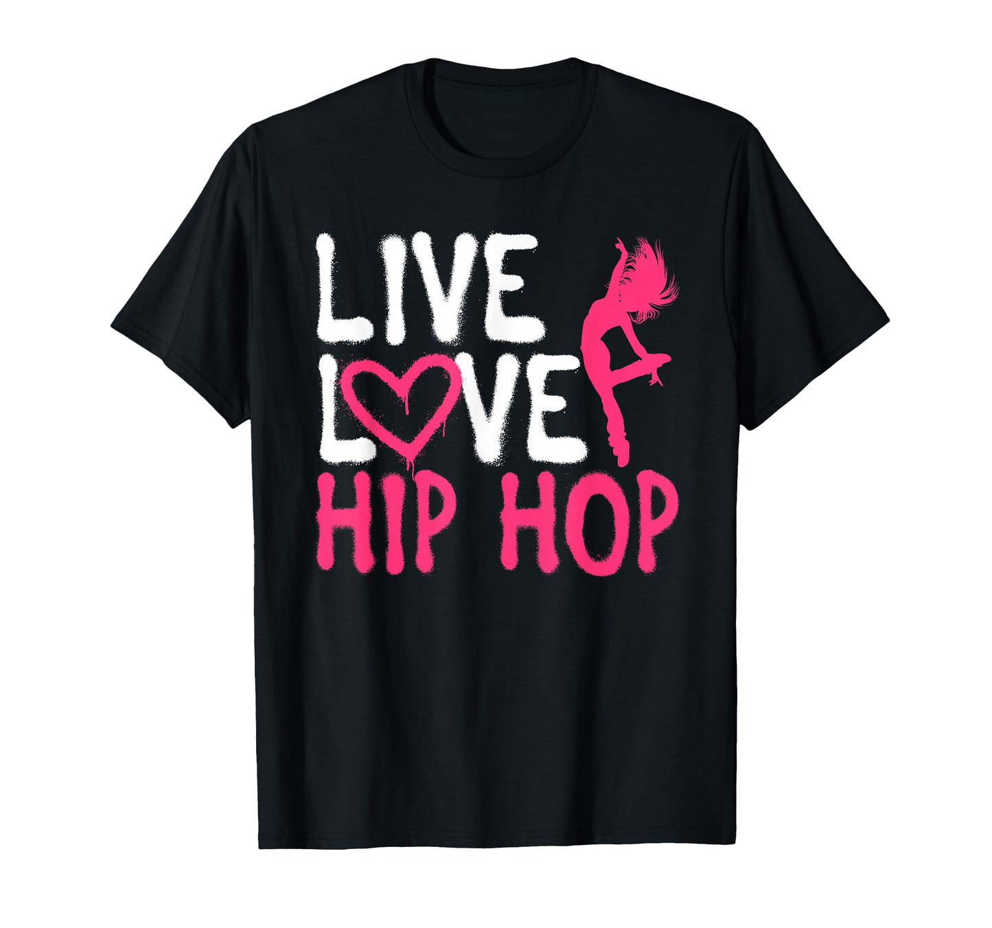 Hip Hop Dancer Hip Hop Lovers T-Shirt - Graphic Print for Adults - T-Shirt, Sweatshirt, Hoodie