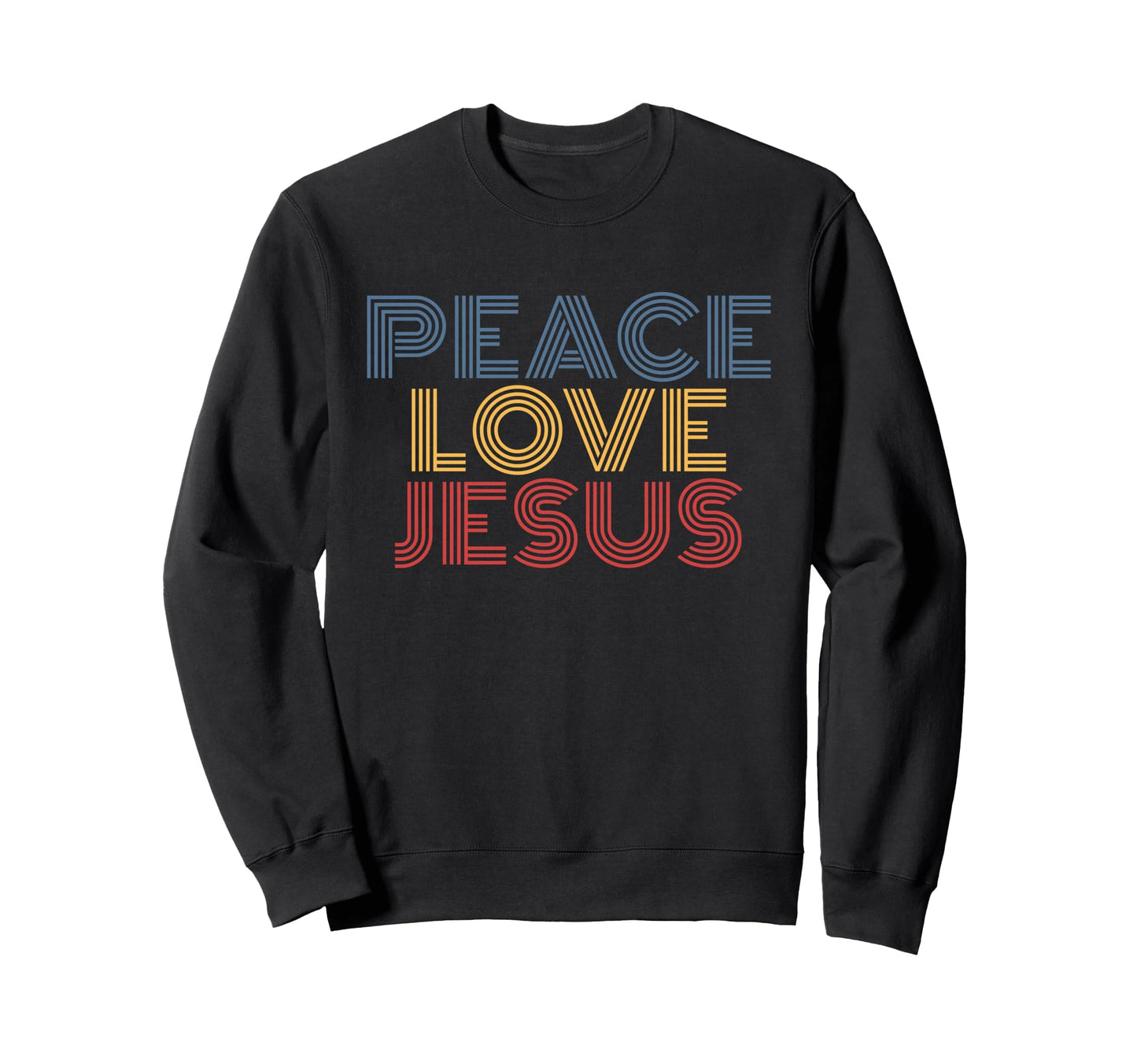 Peace Love Jesus Rainbow Christian Sweatshirt - Custom Art Print Men Women - T-Shirt, Sweatshirt, Hoodie