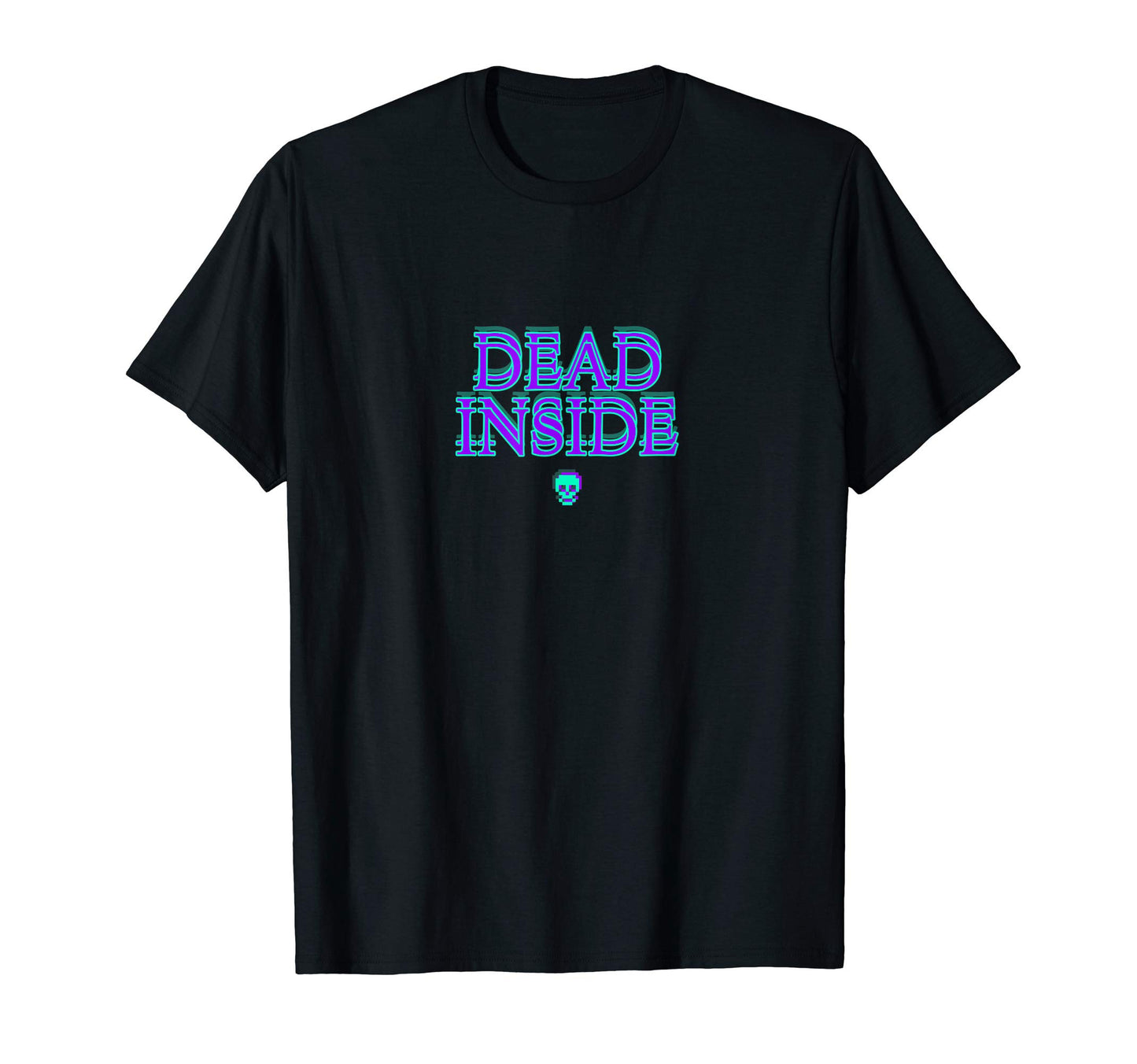 Dead Inside Doubler Glitch Sad Vaporwave T-Shirt - Minimalist Print Unisex - T-Shirt, Sweatshirt, Hoodie