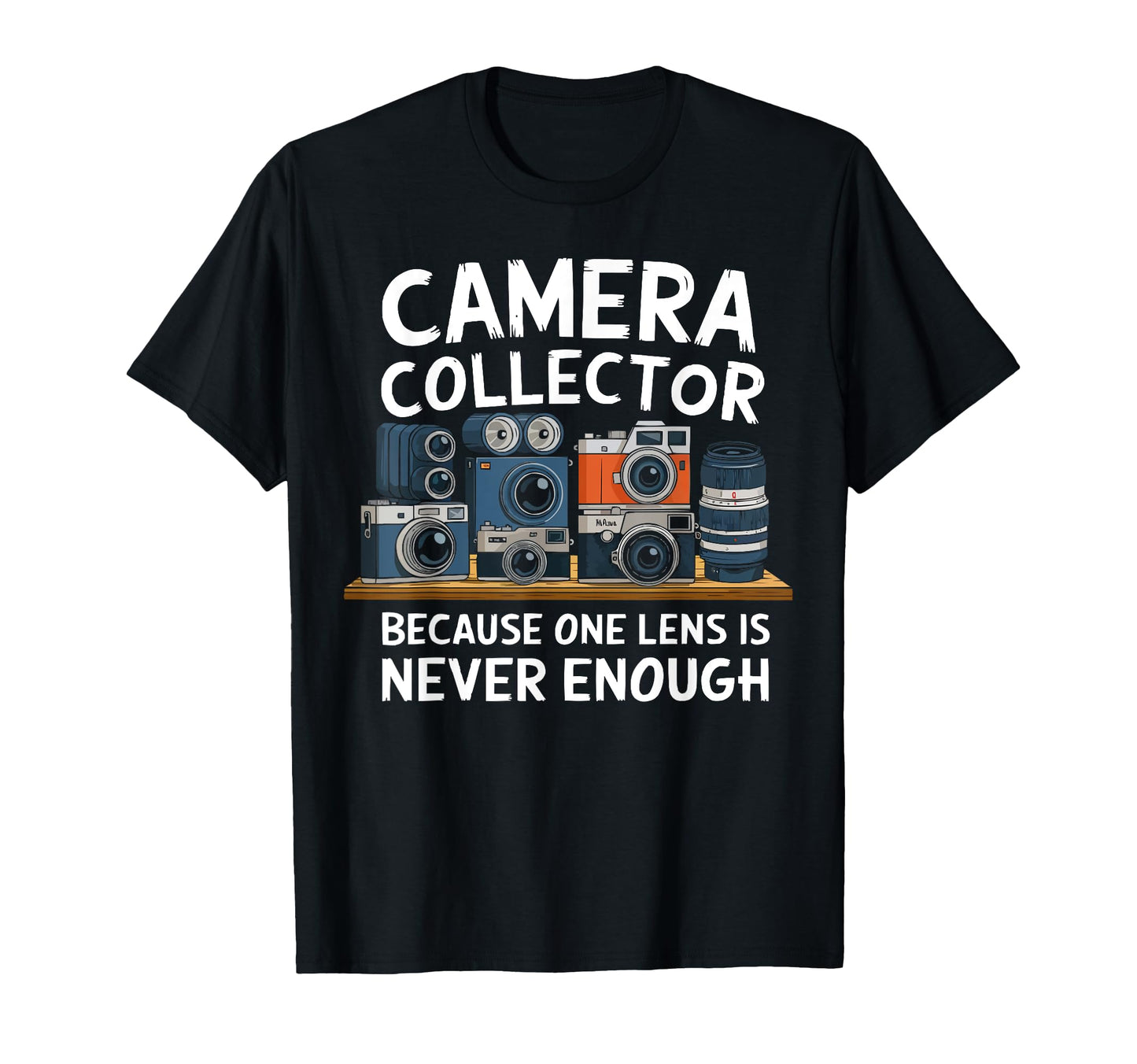 Camera Collector Cameraman Photography T-Shirt - Unique Graphic Men Women - T-Shirt, Sweatshirt, Hoodie
