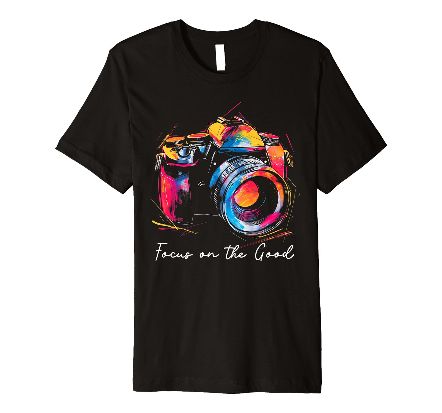 Photographer Focus Good Camera T-Shirt - Novelty Apparel for Adults - T-Shirt, Sweatshirt, Hoodie