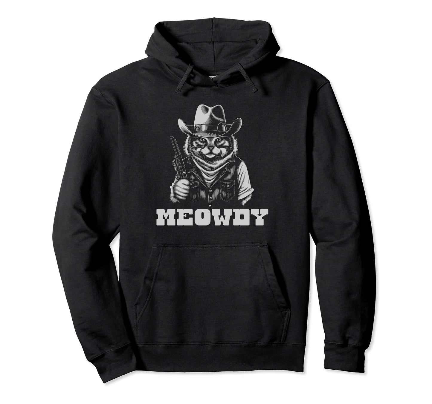 Meowdy Outlaw Funny Country Music Cat Hoodie - Streetwear Style Men Women - T-Shirt, Sweatshirt, Hoodie