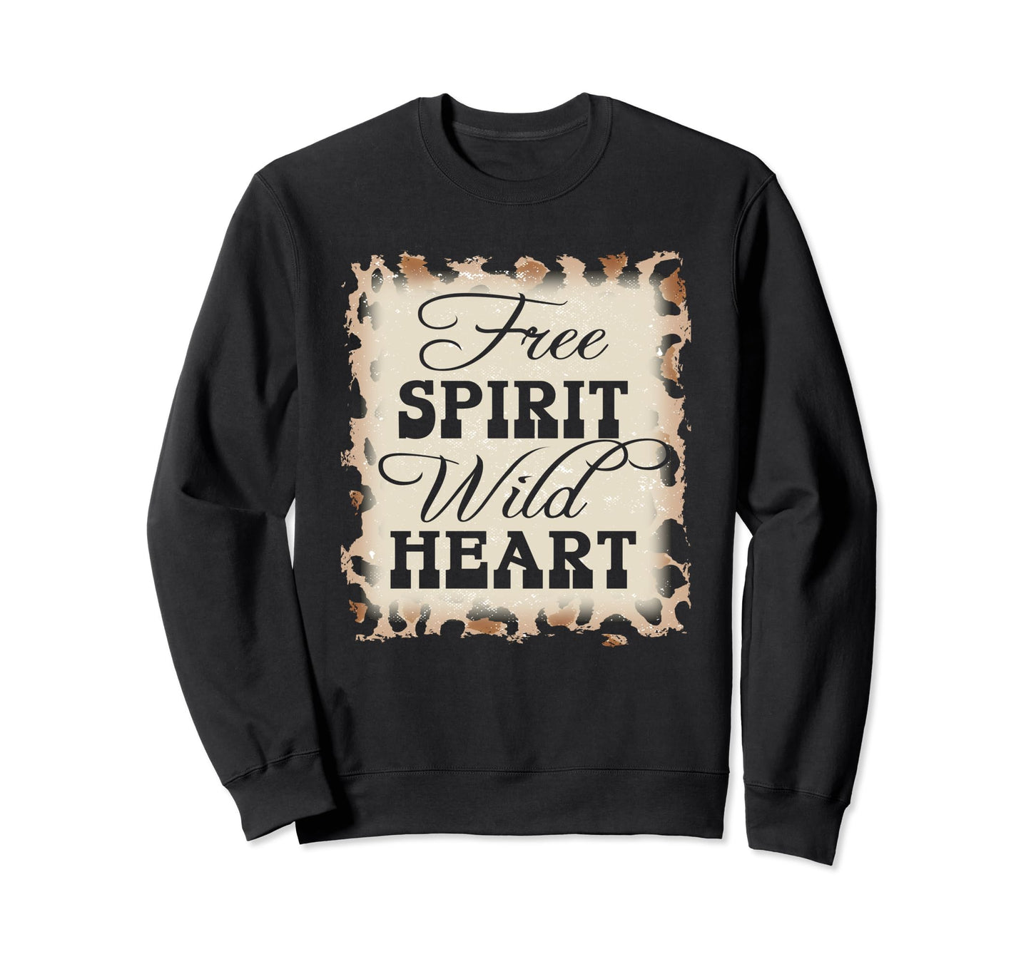 Free Spirit Wild Heart Western Sweatshirt - Streetwear Style Men Women - T-Shirt, Sweatshirt, Hoodie