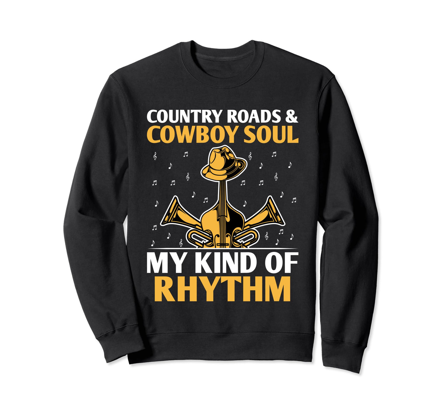 County Music Music Lover Western Sweatshirt - Streetwear Style for Adults - T-Shirt, Sweatshirt, Hoodie