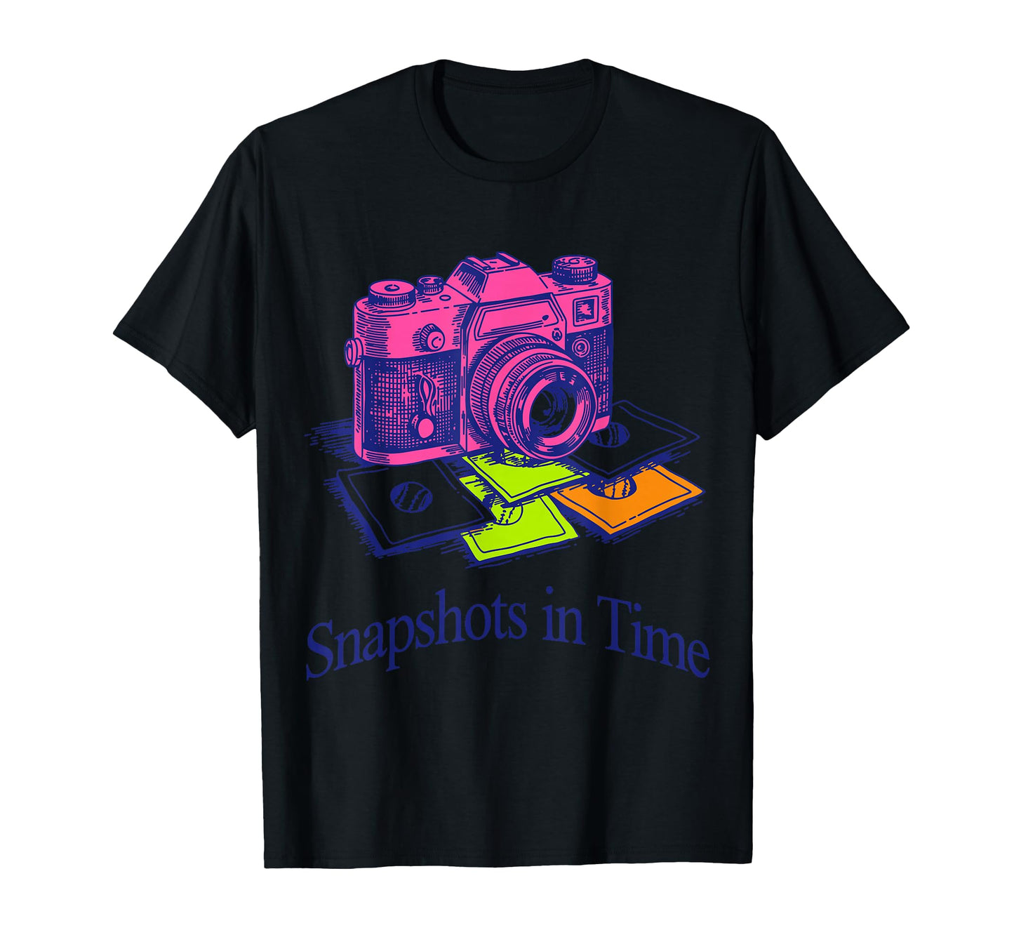 Snapshots Time Camera T-Shirt - Casual Everyday Wear Men Women - T-Shirt, Sweatshirt, Hoodie
