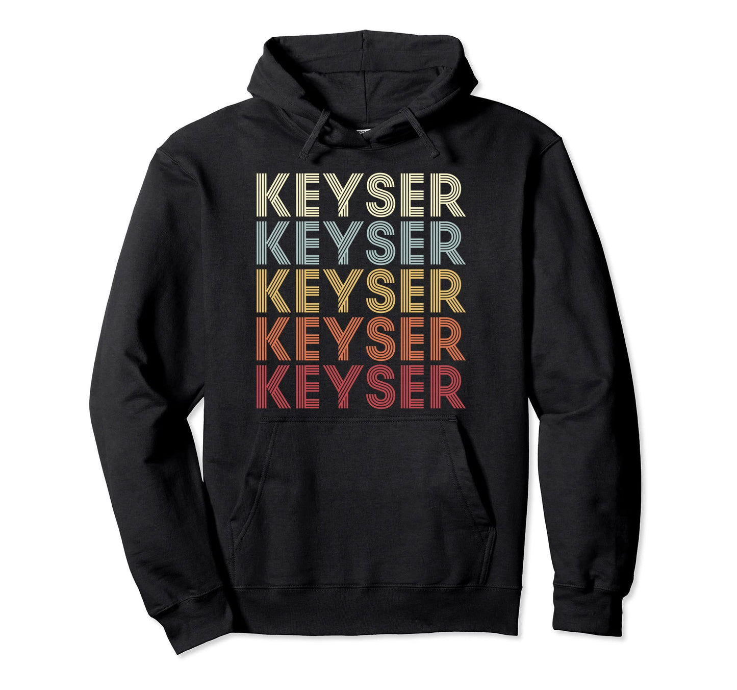Keyser West Virginia Keyser Wv Text Hoodie - Trendy Graphic for Adults - T-Shirt, Sweatshirt, Hoodie
