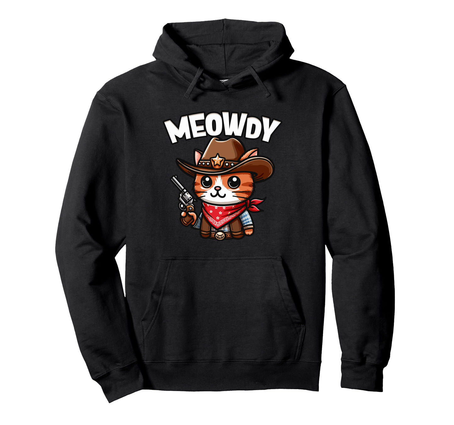 Meowdy Partner Cowboy Cat Cat Hoodie - Casual Everyday Wear for Adults - T-Shirt, Sweatshirt, Hoodie