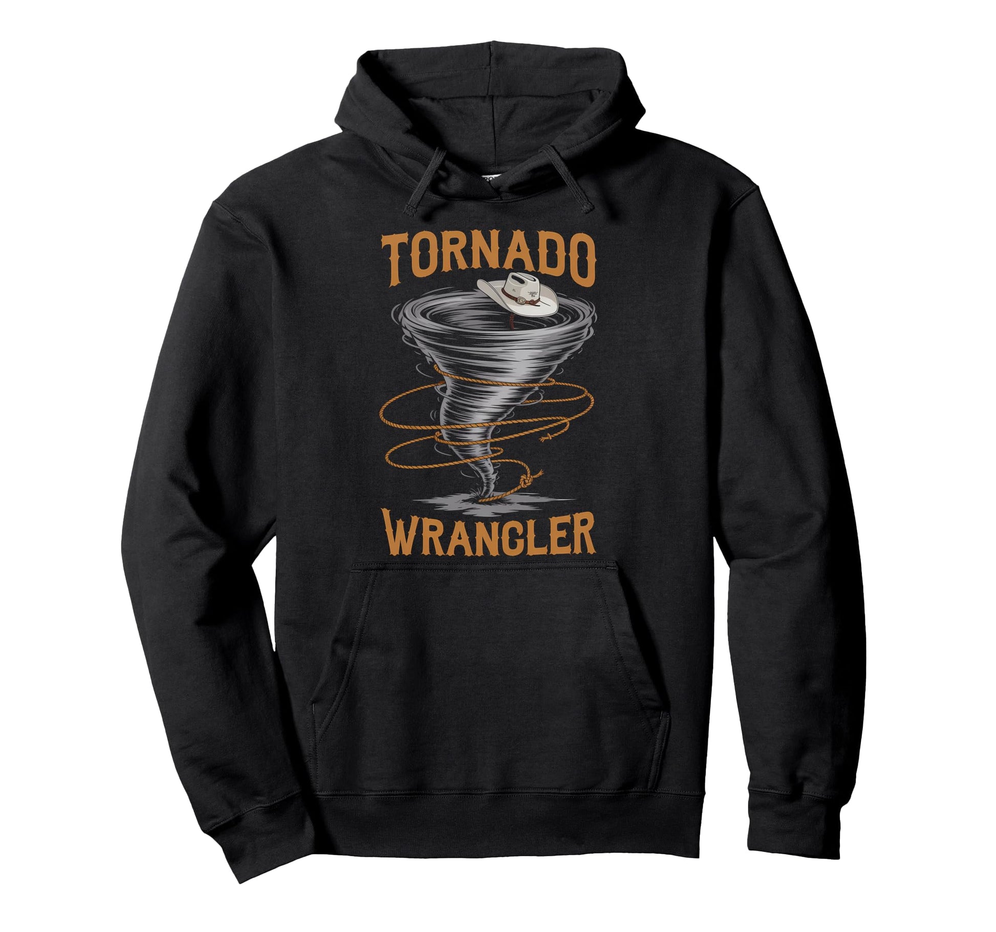 Tornado Wrangler Bold Western Cowboy Hoodie - Streetwear Style Men Women - T-Shirt, Sweatshirt, Hoodie