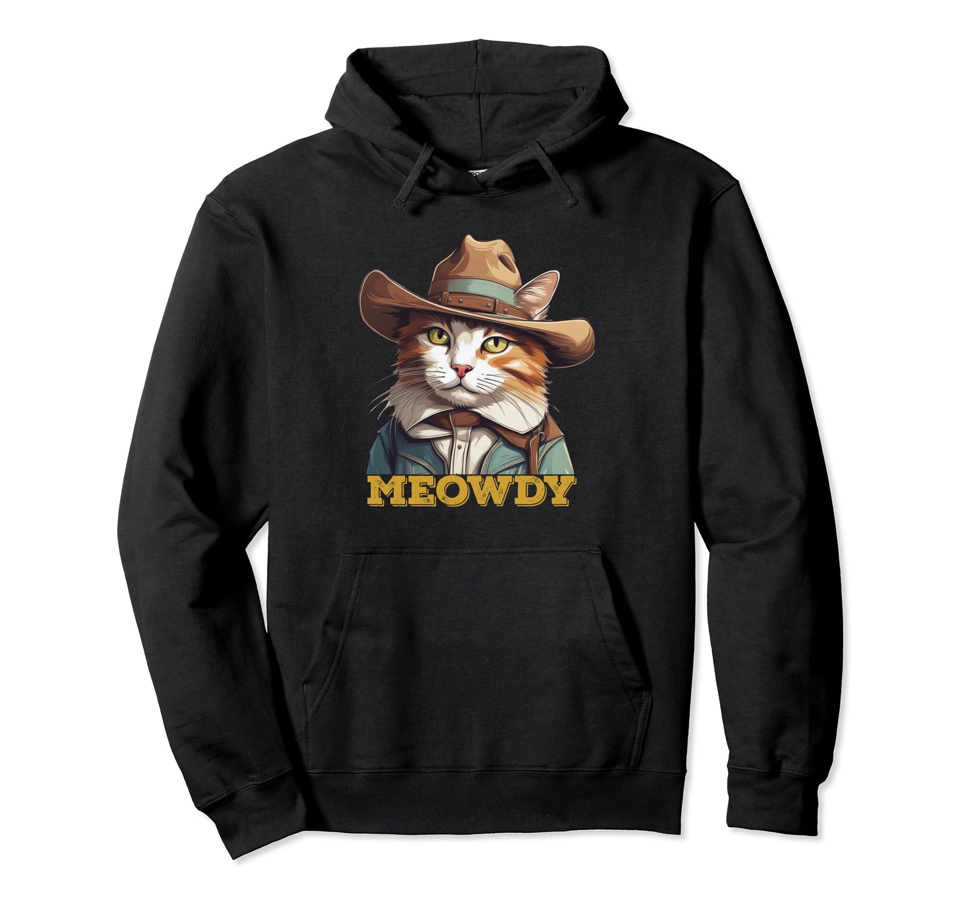 Meowdy Funny Cat Cowboy Hat Country Music Hoodie - Unique Graphic Unisex - T-Shirt, Sweatshirt, Hoodie