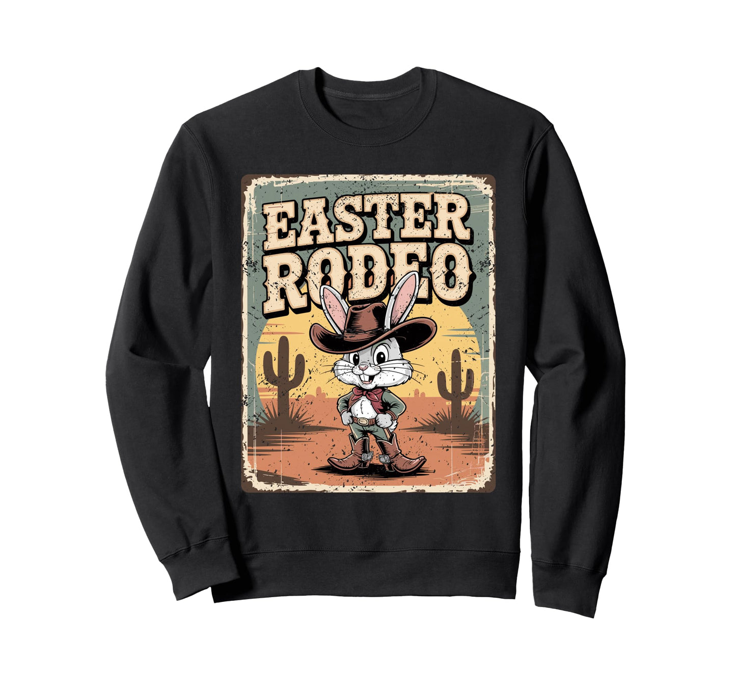 Easter Rodeo Bunny Cowboy Western Sweatshirt - Streetwear Style Men Women - T-Shirt, Sweatshirt, Hoodie