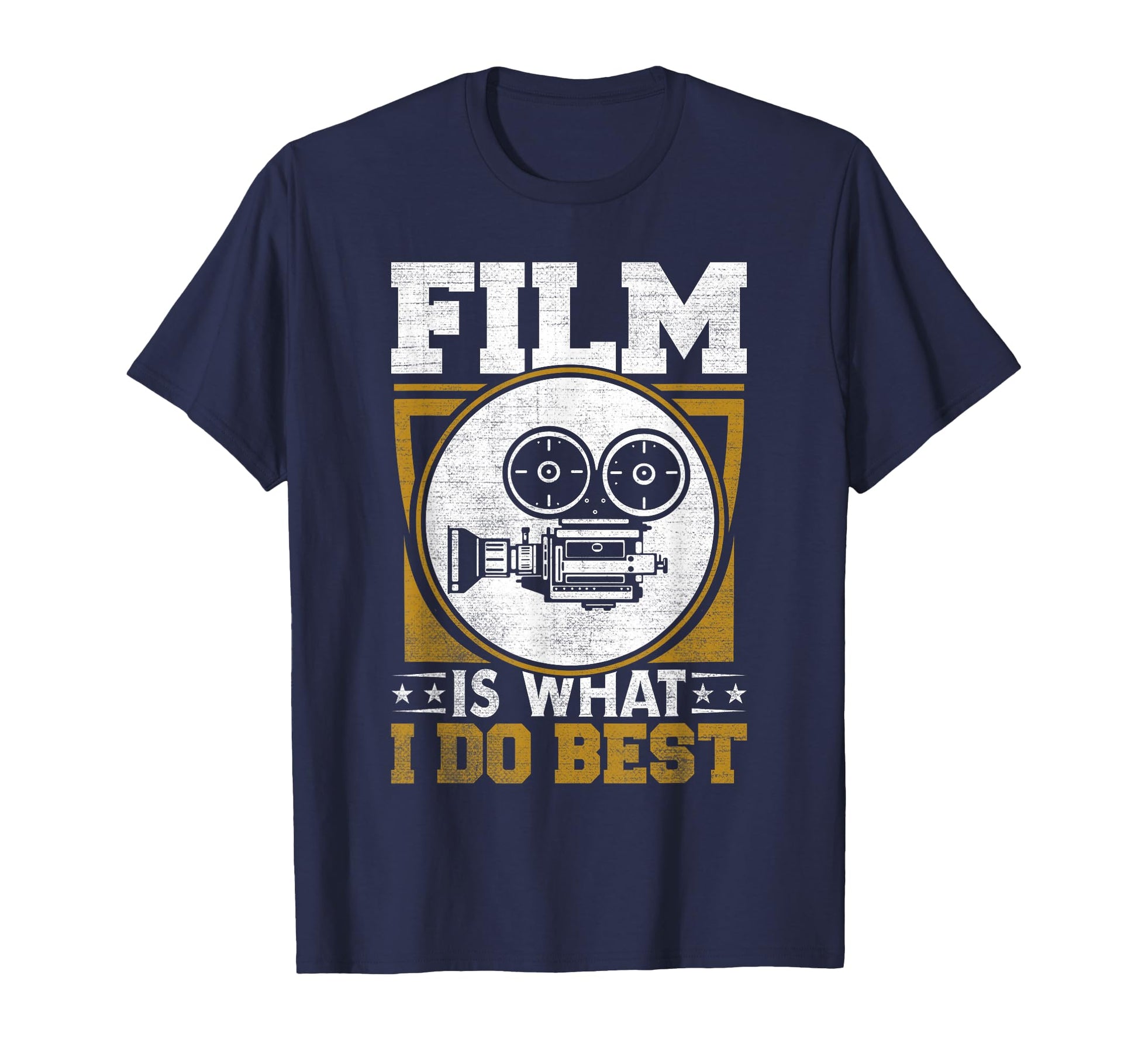Film Is What I Do Best Cinema T-Shirt - Streetwear Style Unisex - T-Shirt, Sweatshirt, Hoodie