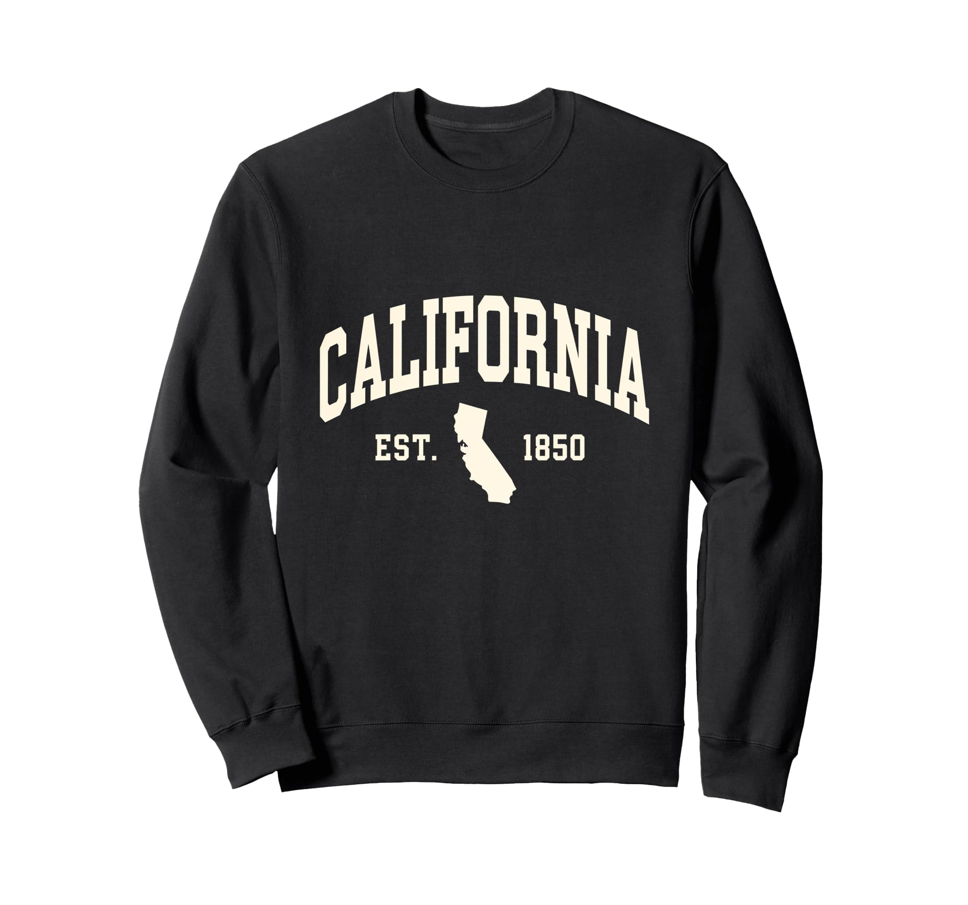 California Est 1850 State Map Sweatshirt - Aesthetic Graphic Men Women - T-Shirt, Sweatshirt, Hoodie