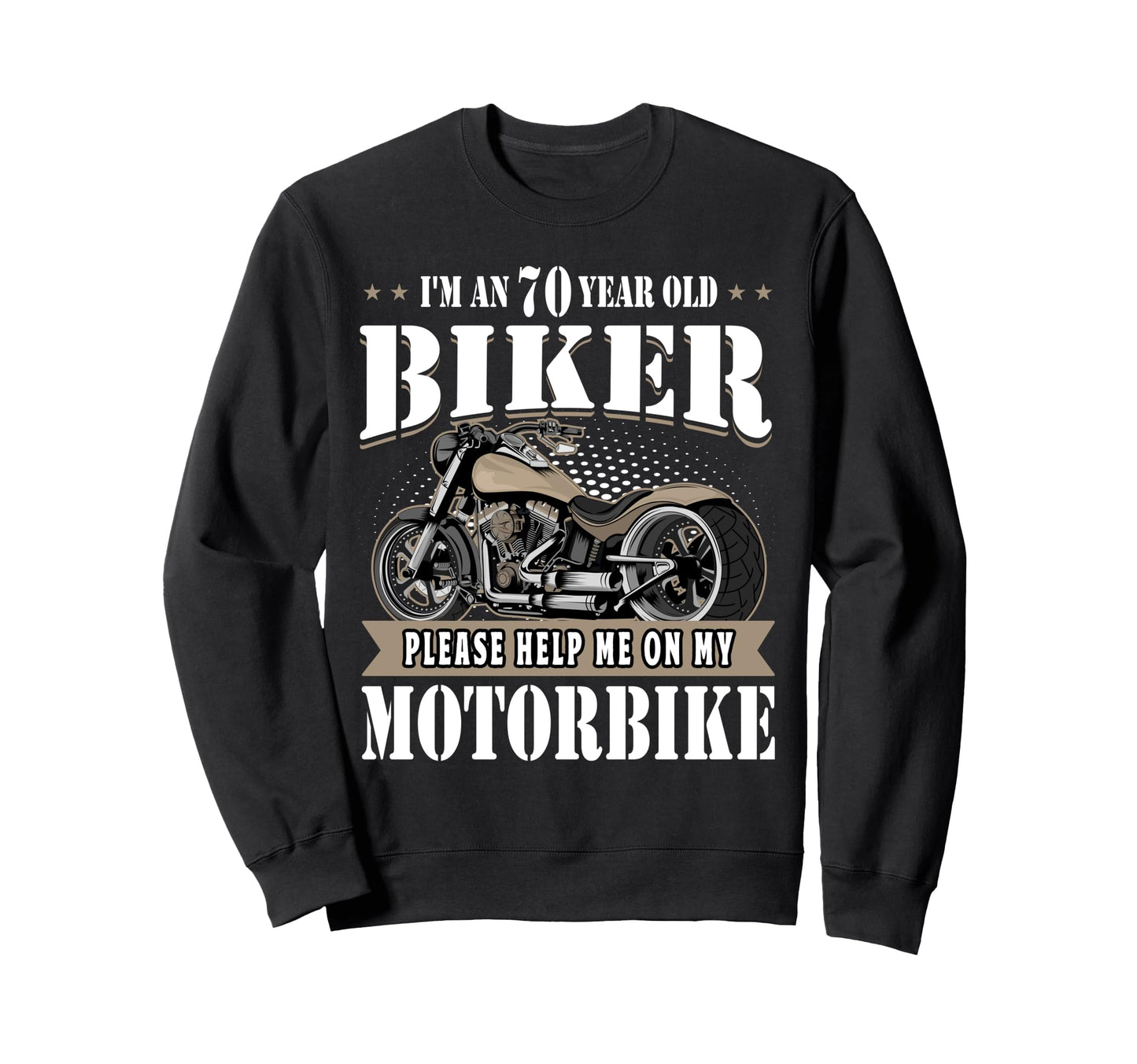 70Th Biker Birthday Gifts Motorcycle Sweatshirt - Unique Graphic Men Women - T-Shirt, Sweatshirt, Hoodie
