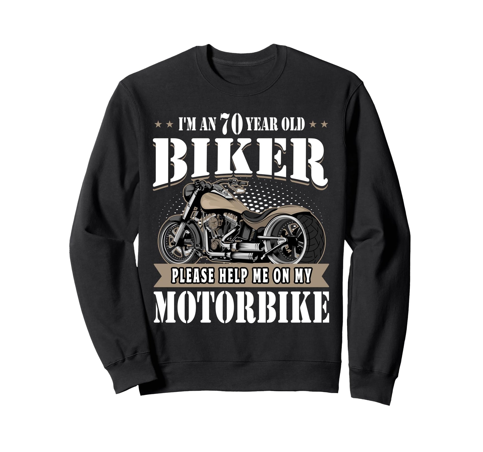 70Th Biker Birthday Gifts Motorcycle Sweatshirt - Unique Graphic Men Women - T-Shirt, Sweatshirt, Hoodie