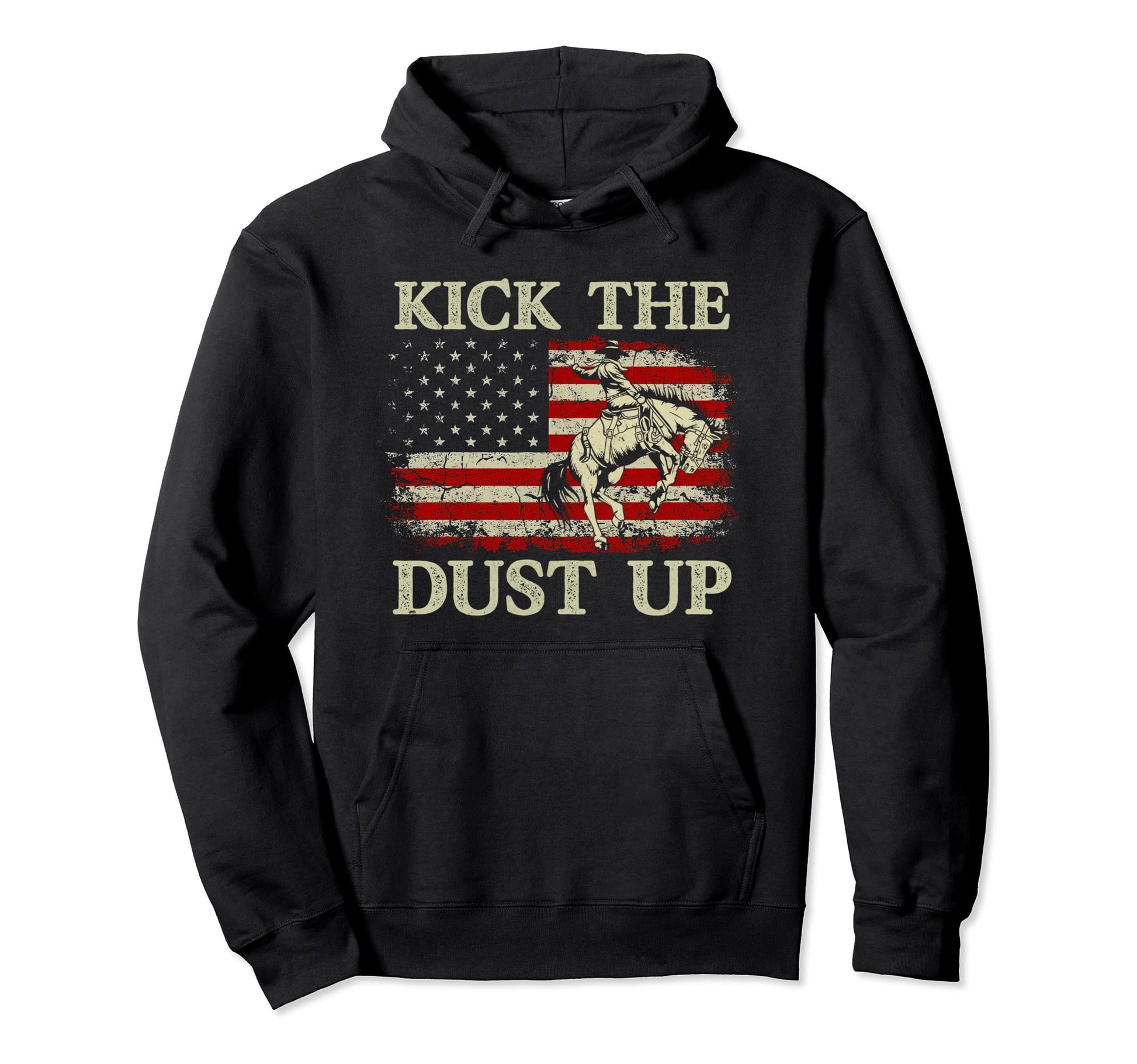 Kick Dust Up Cowboy Riding Horse Us Hoodie - Aesthetic Graphic Men Women - T-Shirt, Sweatshirt, Hoodie