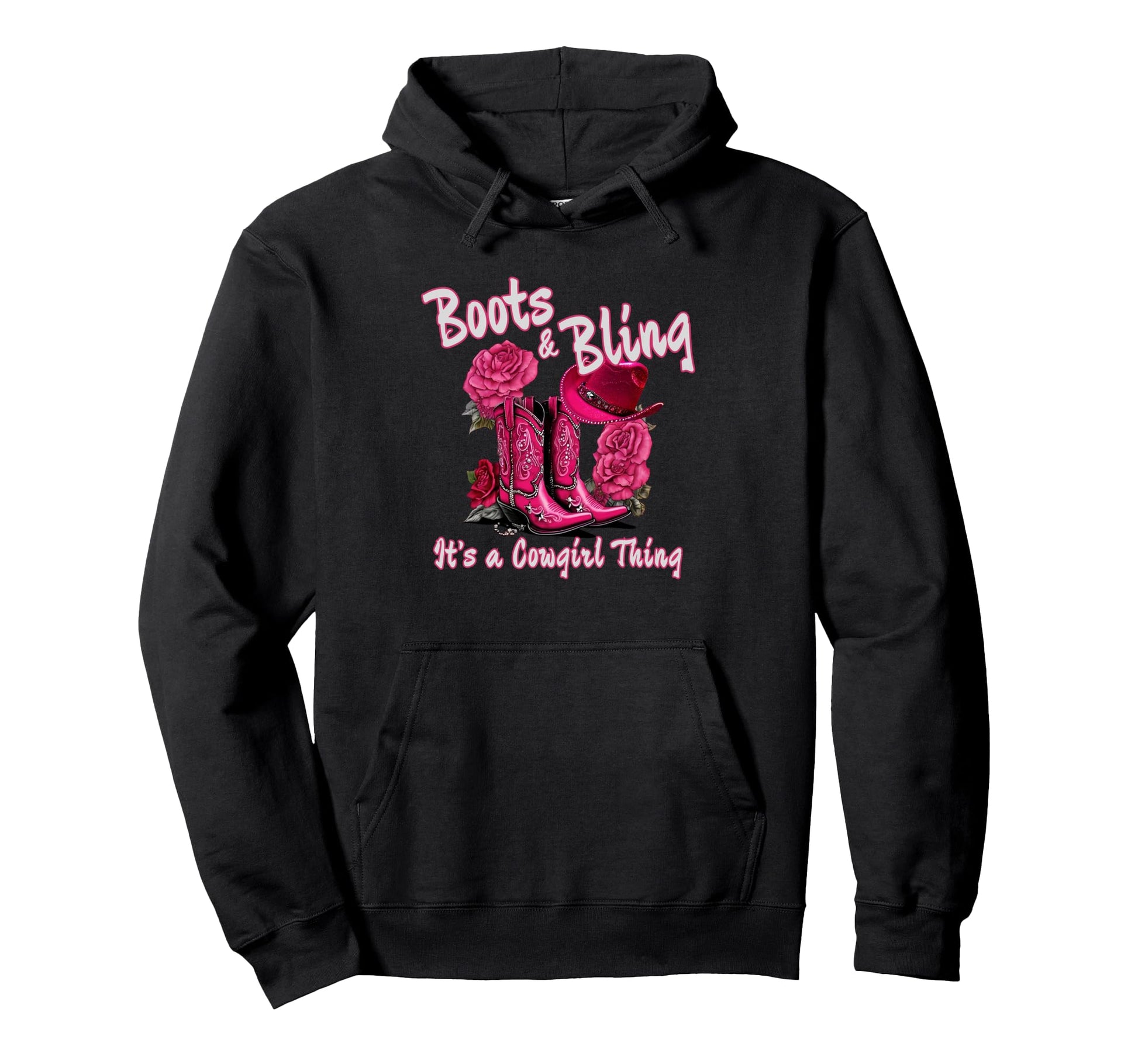 Boots Bling Its Cowgirl Thing Western Hoodie - Streetwear Style Unisex - T-Shirt, Sweatshirt, Hoodie