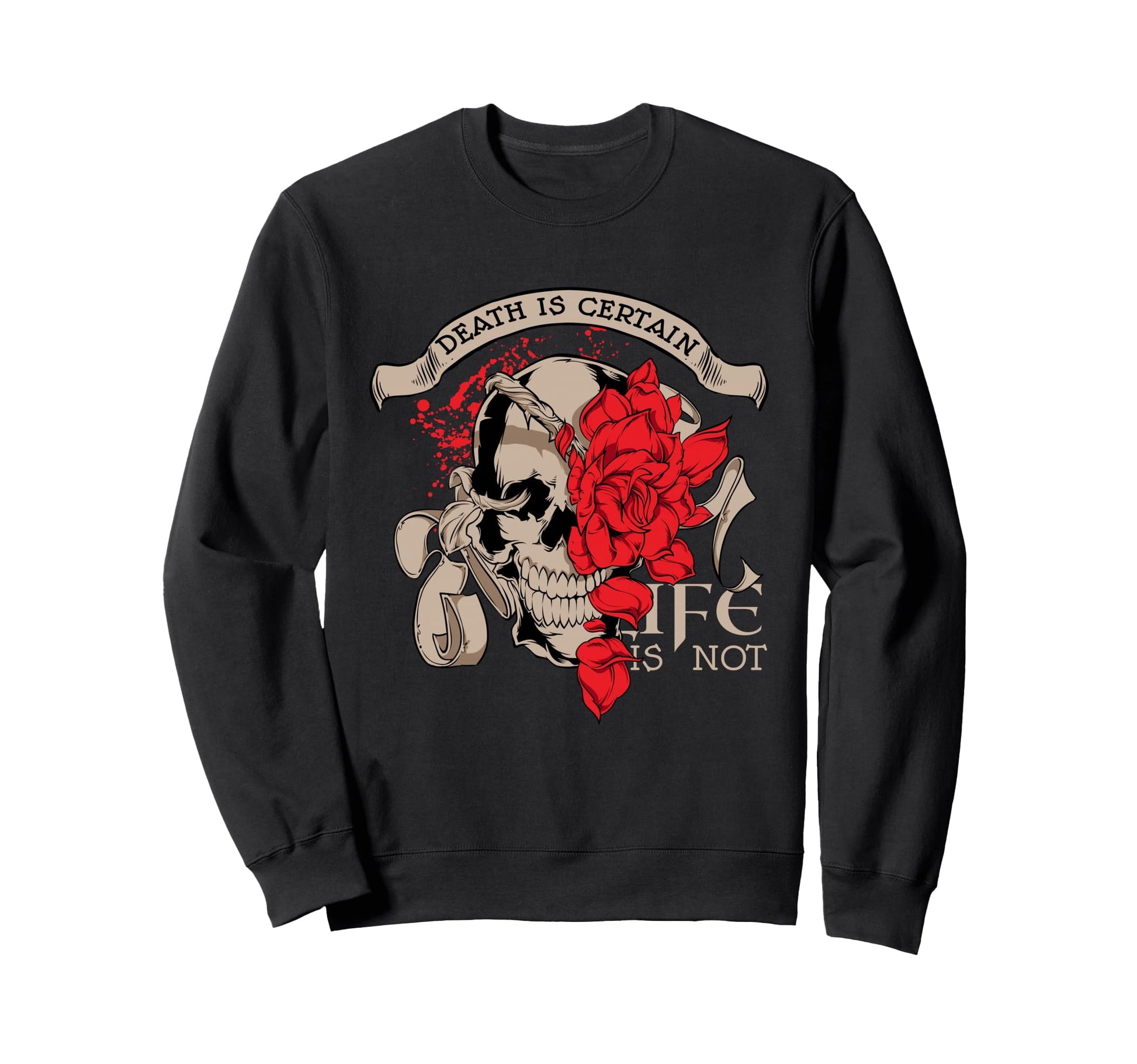 Death Is Certain Aesthetic Edgy Sweatshirt - Unique Graphic for Adults - T-Shirt, Sweatshirt, Hoodie