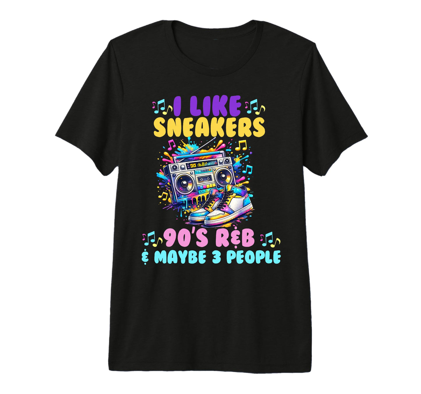I Like Sneakers 90S R B And Like 3 T-Shirt - Minimalist Print for Adults - T-Shirt, Sweatshirt, Hoodie