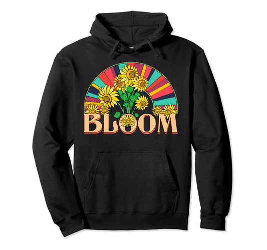 Bloom Font Sunflowers And Rainbow Hoodie - Aesthetic Graphic Unisex - T-Shirt, Sweatshirt, Hoodie