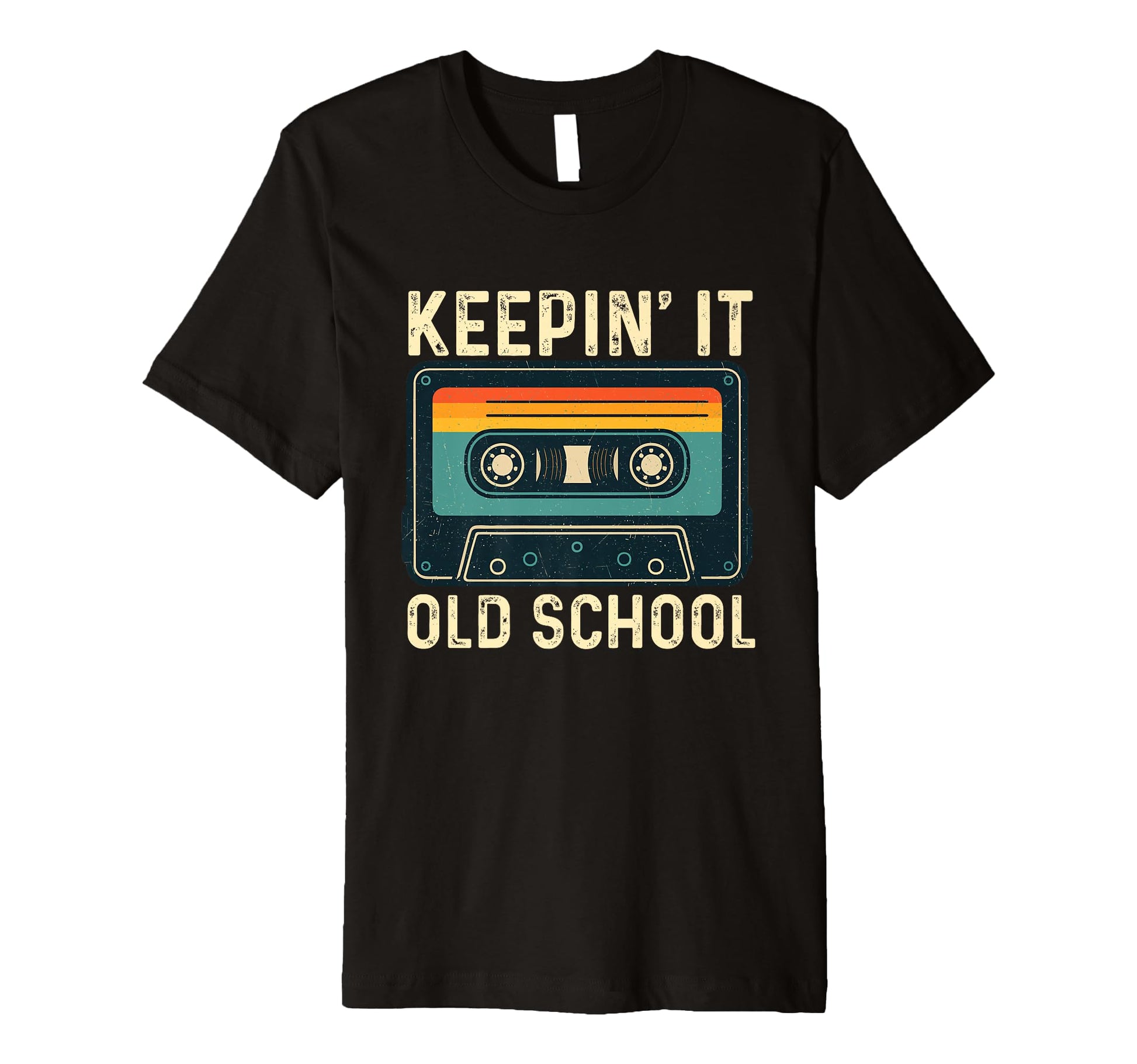 Keepin It Old School 80S 90S Old T-Shirt - Streetwear Style Men Women - T-Shirt, Sweatshirt, Hoodie