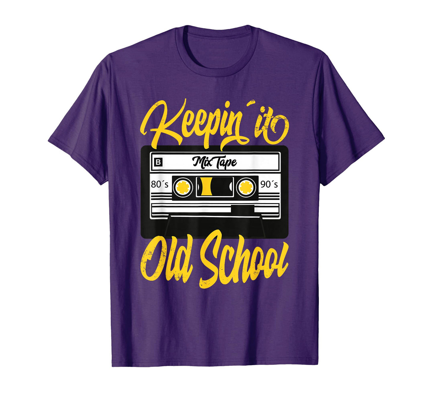 Keeping It Old School 80S 90S T-Shirt - Fun Novelty Design for Adults - T-Shirt, Sweatshirt, Hoodie