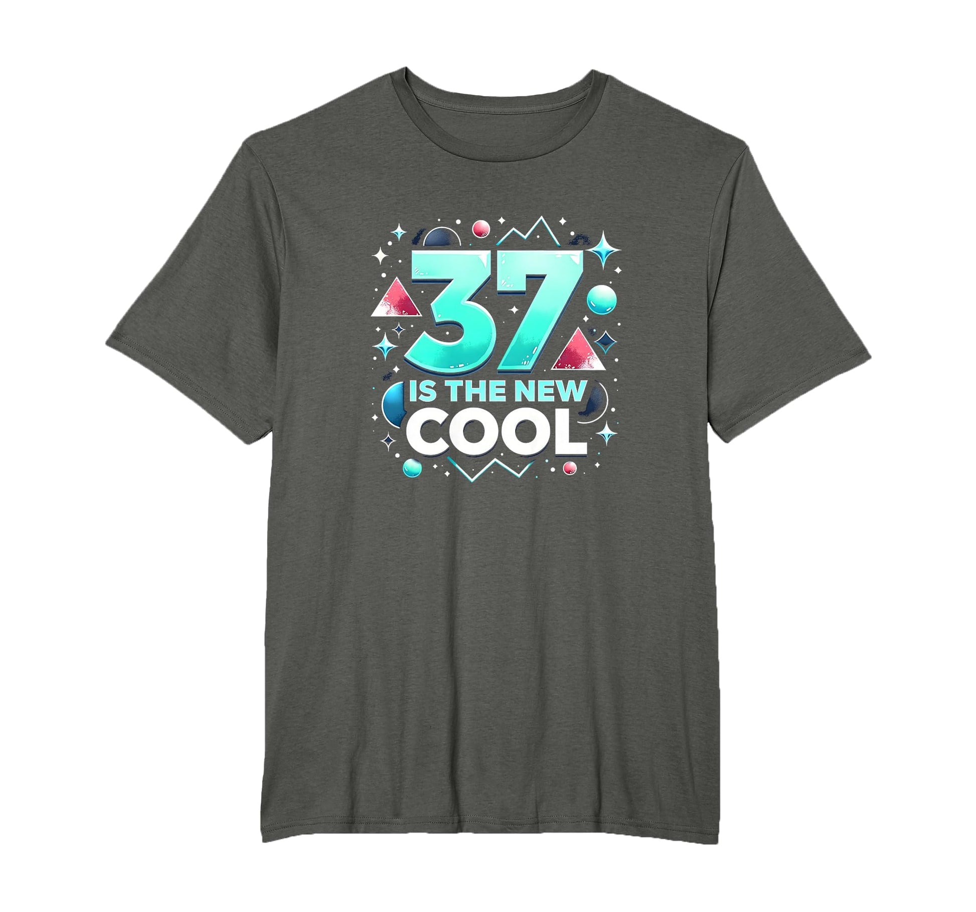 Birthday Gift 37 Is New Typography Art T-Shirt - Trendy Graphic Men Women - T-Shirt, Sweatshirt, Hoodie