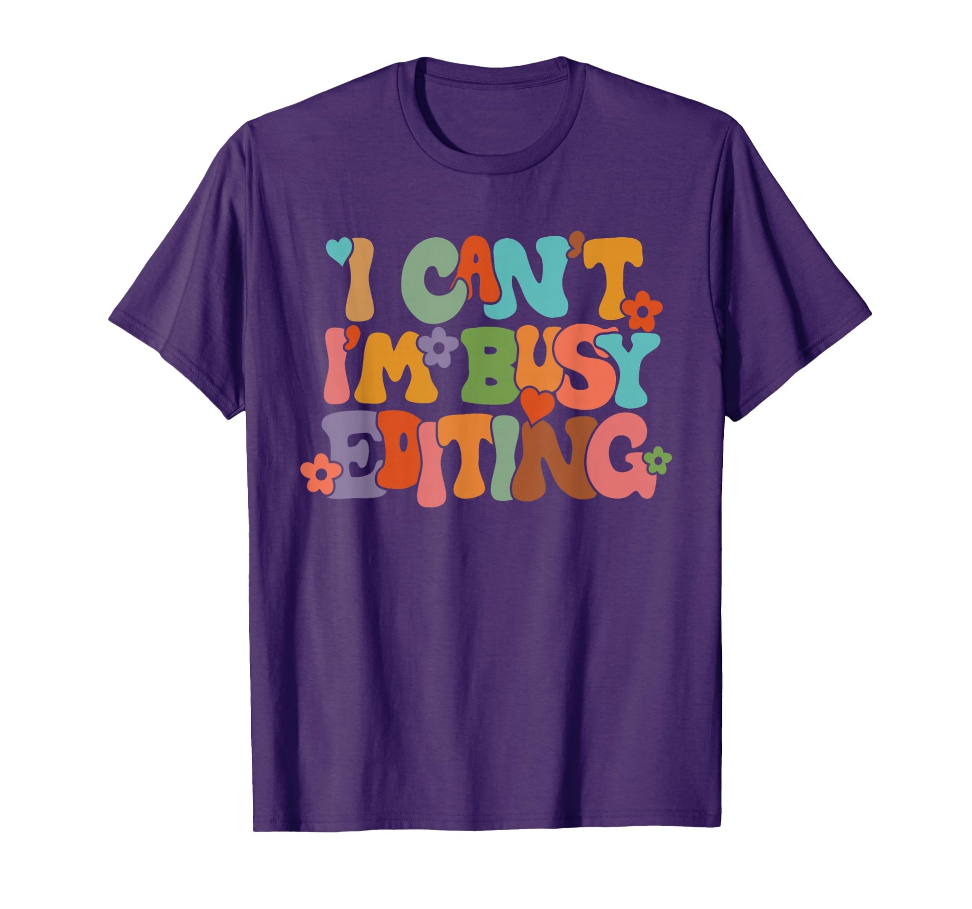 I Cant Im Busy Editing Aesthetic T-Shirt - Graphic Print for Adults - T-Shirt, Sweatshirt, Hoodie
