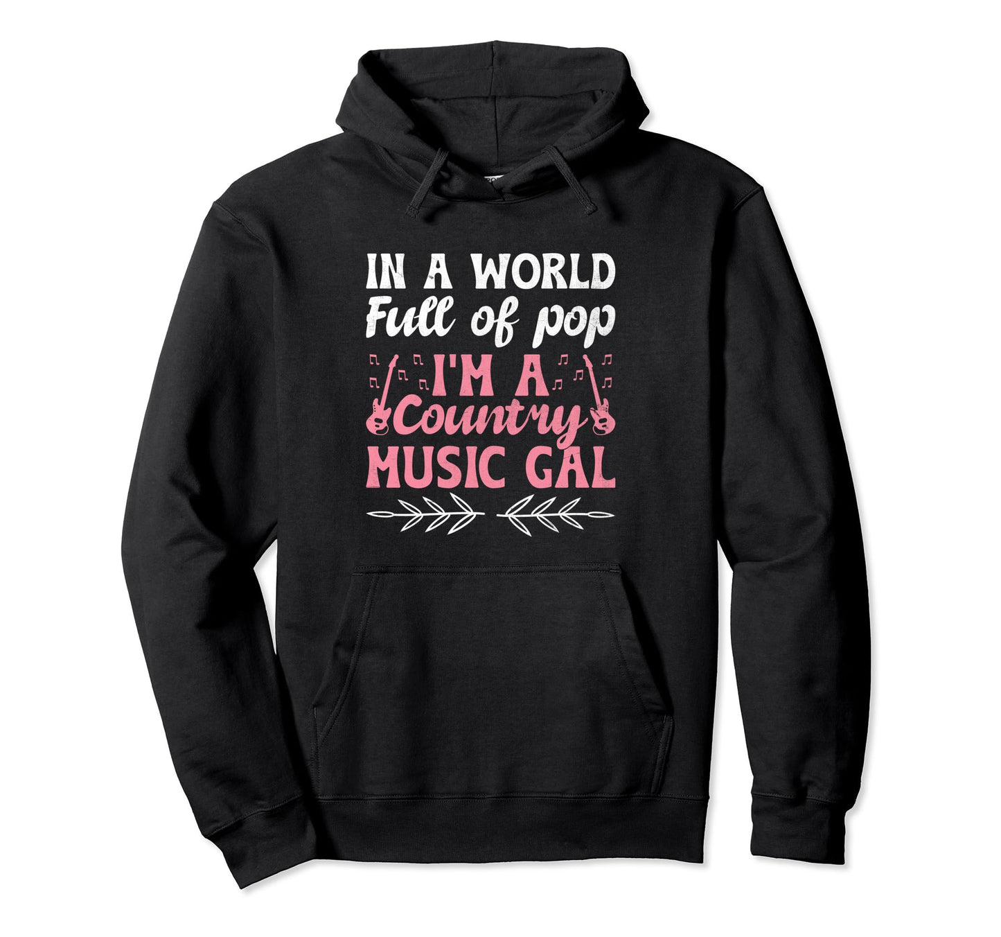 County Music Music Lover Western Hoodie - Fun Novelty Design Unisex - T-Shirt, Sweatshirt, Hoodie