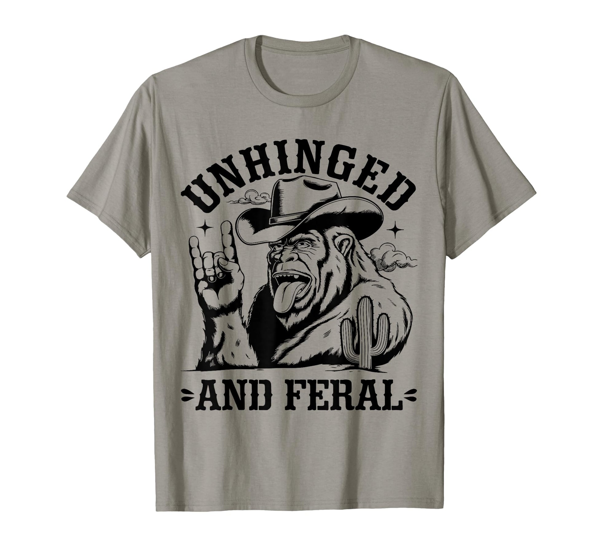 Unhinged And Feral Western Cowboy T-Shirt - Aesthetic Graphic Unisex - T-Shirt, Sweatshirt, Hoodie