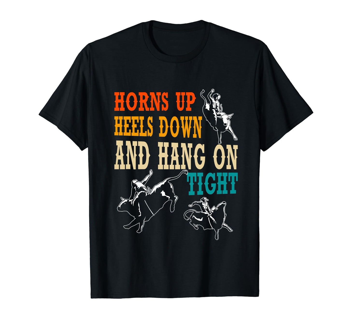Bull Rider Rodeo Western Cowboy T-Shirt - Casual Everyday Wear for Adults - T-Shirt, Sweatshirt, Hoodie