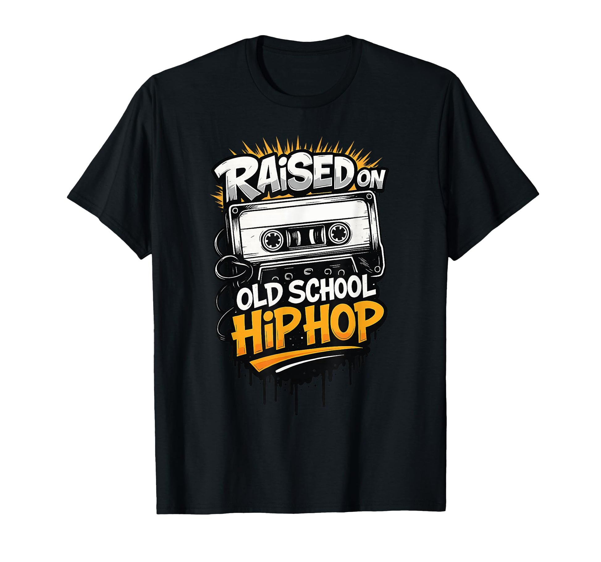 Raised Old School Hip Hop Cassette T-Shirt - Aesthetic Graphic Men Women - T-Shirt, Sweatshirt, Hoodie