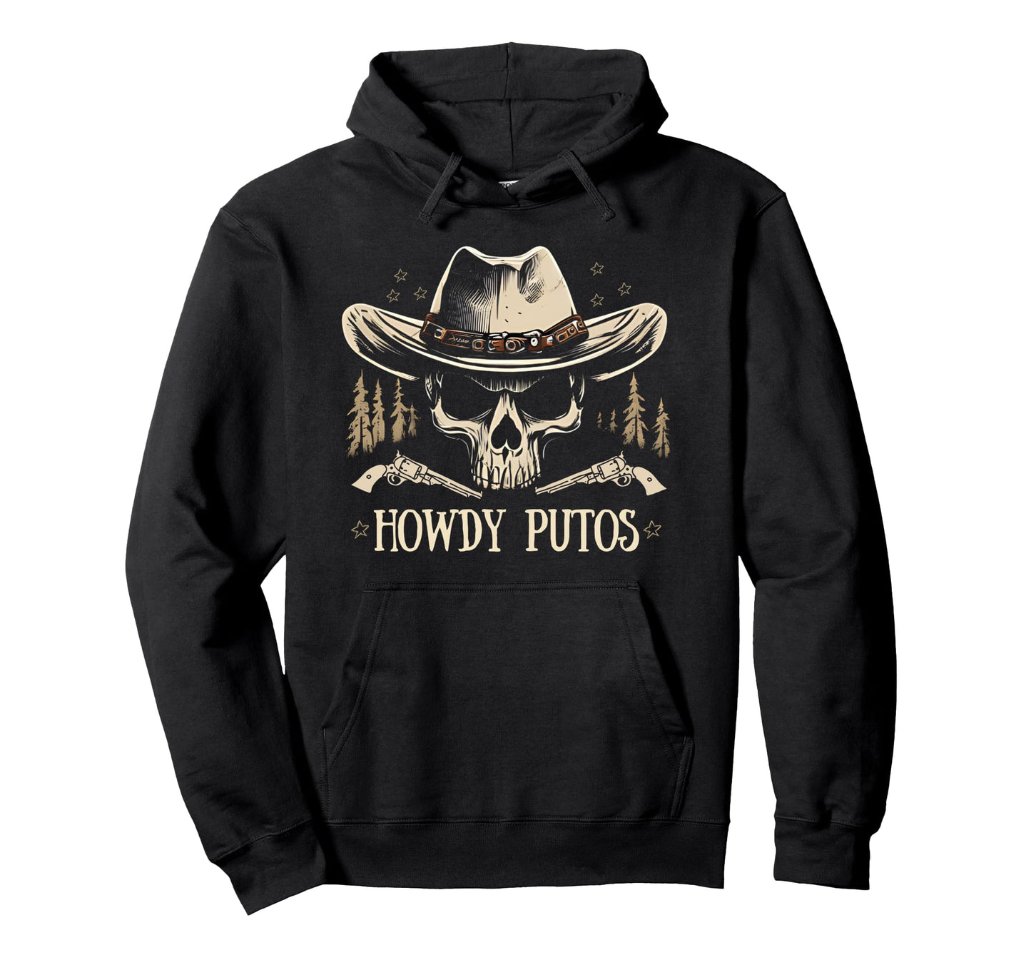 Howdy Putos Cowboy Western Skull Hoodie - Trendy Graphic for Adults - T-Shirt, Sweatshirt, Hoodie
