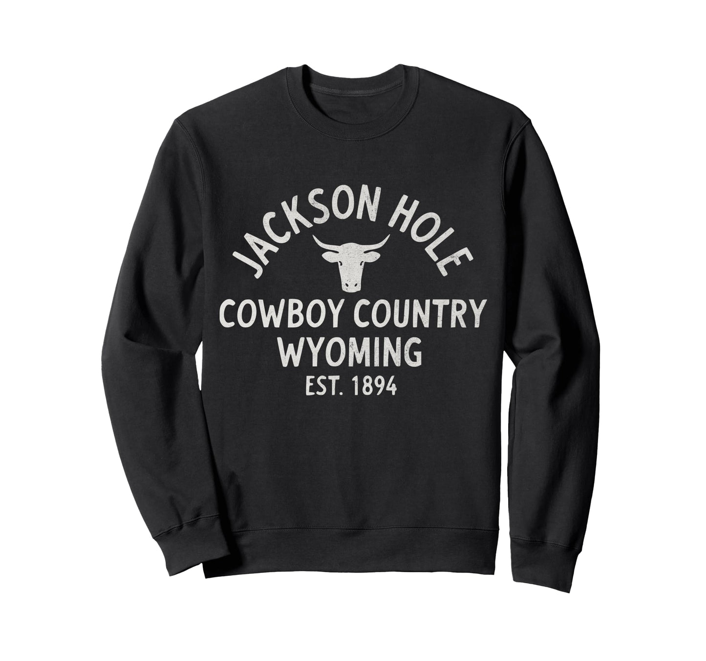 Jackson Hole Cowboy Country Wyoming Sweatshirt - Unique Graphic for Adults - T-Shirt, Sweatshirt, Hoodie