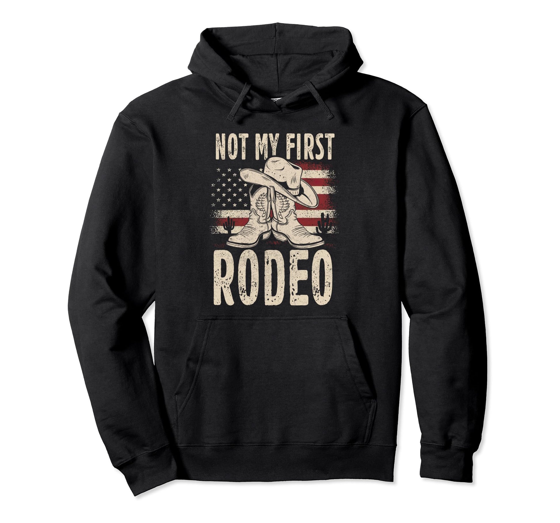 Not My First Rodeo Cowboy Hat Western Hoodie - Novelty Apparel Unisex - T-Shirt, Sweatshirt, Hoodie