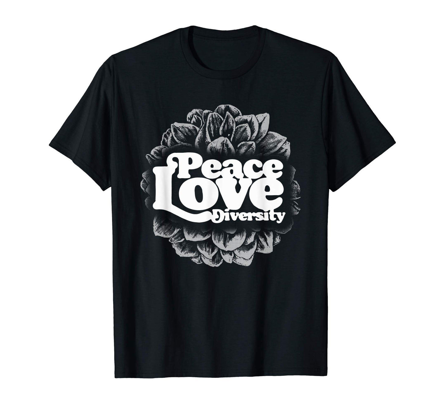 Peace Love Diversity Typography Flower T-Shirt - Novelty Apparel Unisex - T-Shirt, Sweatshirt, Hoodie