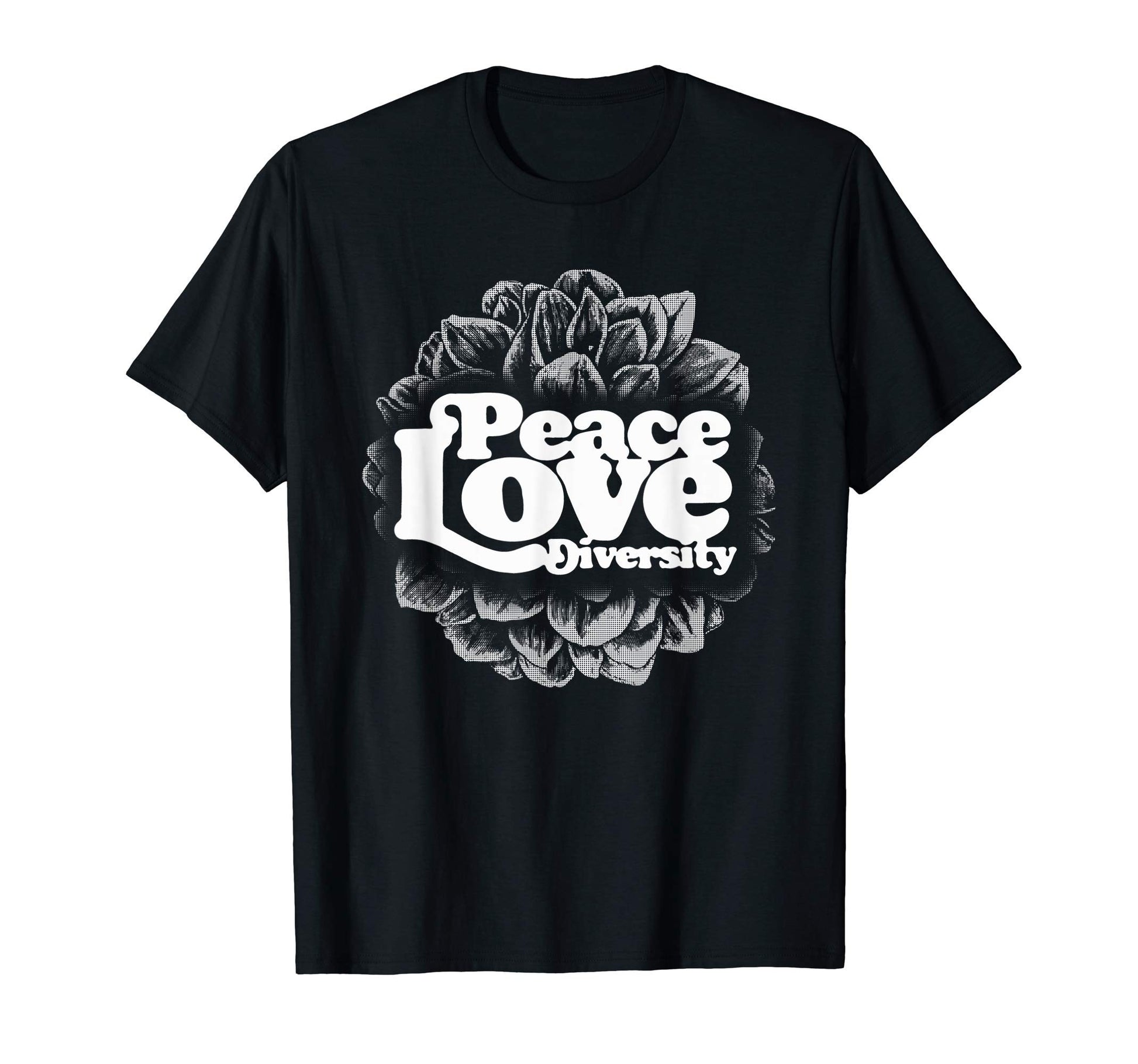 Peace Love Diversity Typography Flower T-Shirt - Novelty Apparel Unisex - T-Shirt, Sweatshirt, Hoodie