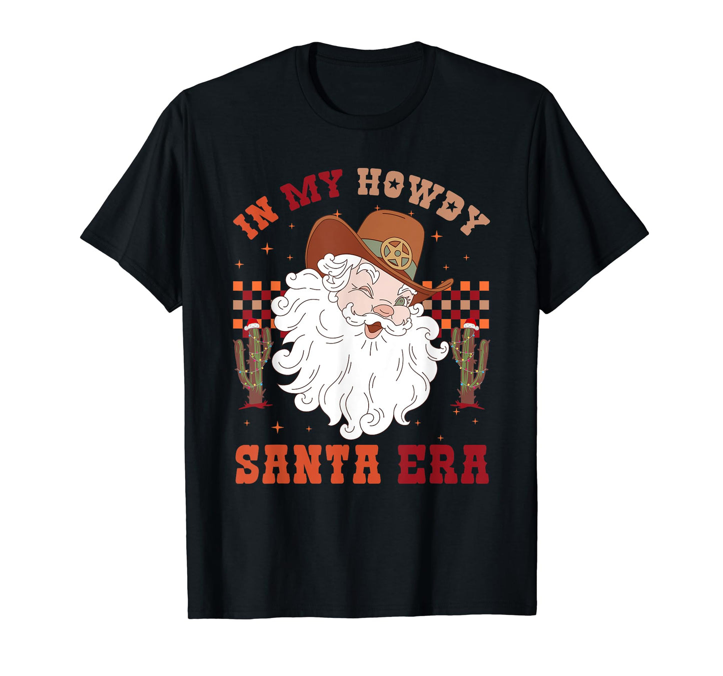 My Howdy Santa Era Tree Western Cowboy T-Shirt - Streetwear Style Men Women - T-Shirt, Sweatshirt, Hoodie