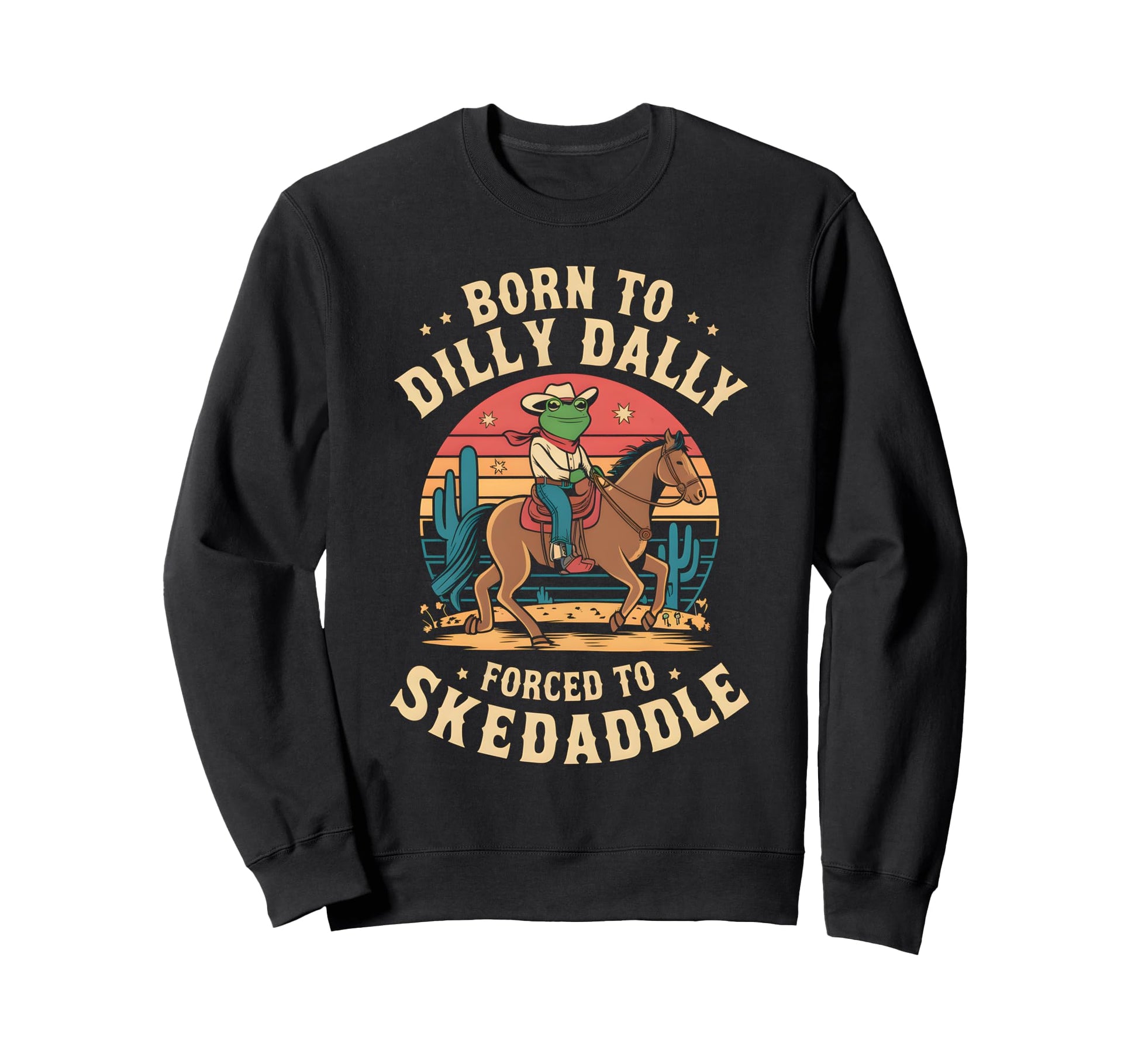 Frog Born To Dilly Dally Forced Sweatshirt - Aesthetic Graphic Men Women - T-Shirt, Sweatshirt, Hoodie