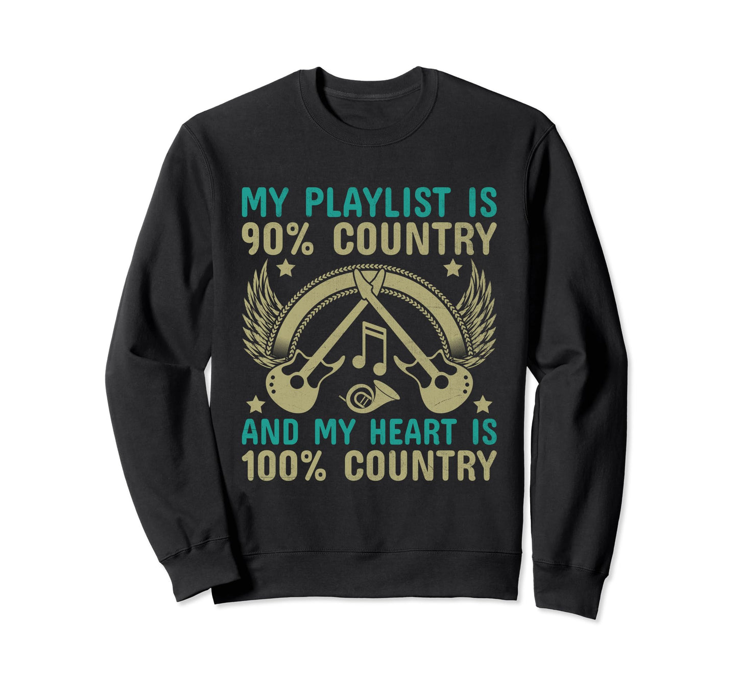 County Music Music Lover Western Sweatshirt - Novelty Apparel for Adults - T-Shirt, Sweatshirt, Hoodie