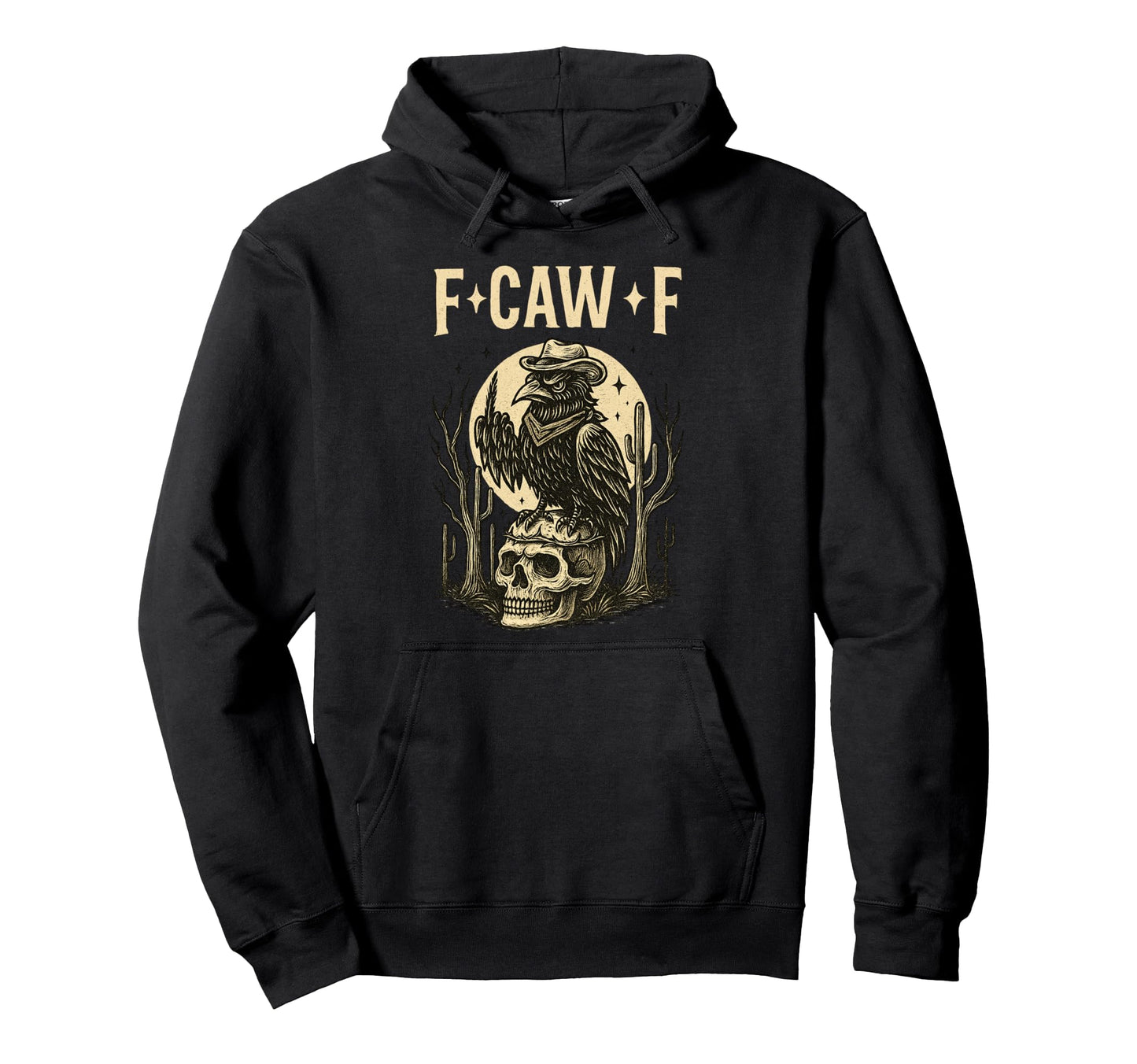 F Cawf F Raven Cowboy Western Gothic Hoodie - Streetwear Style Men Women - T-Shirt, Sweatshirt, Hoodie
