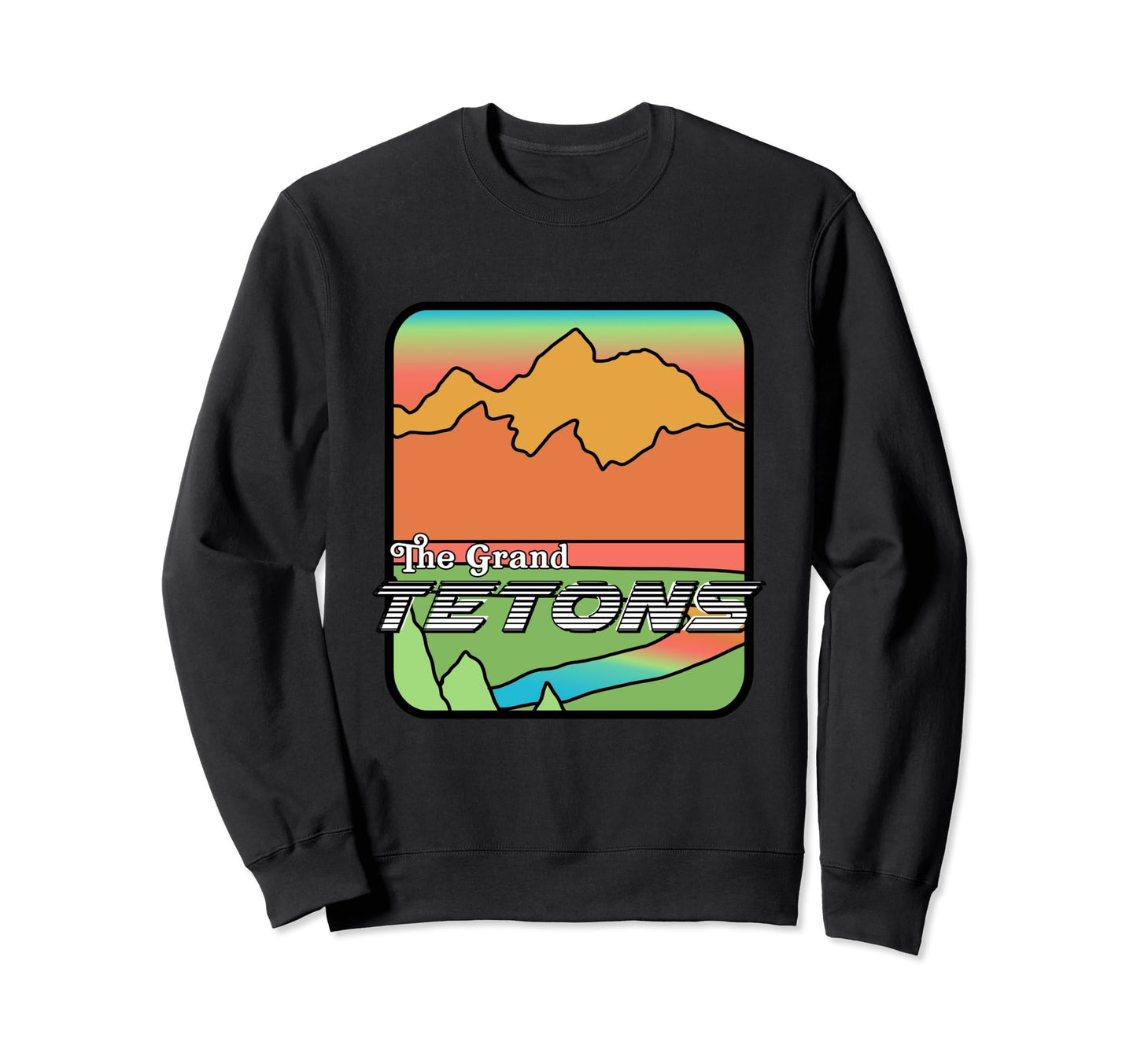 Grand Teton National Park Souvenir Sweatshirt - Trendy Graphic Men Women - T-Shirt, Sweatshirt, Hoodie