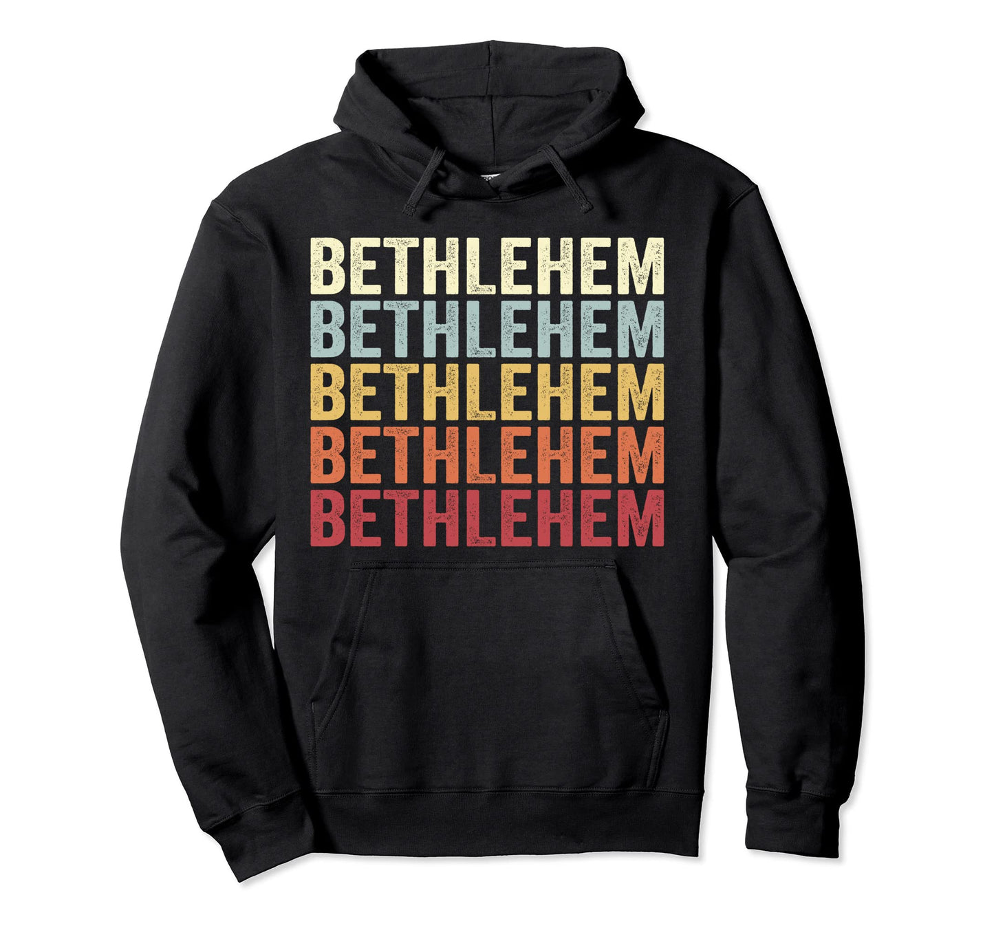 Bethlehem West Virginia Bethlehem Wv Hoodie - Unique Graphic for Adults - T-Shirt, Sweatshirt, Hoodie