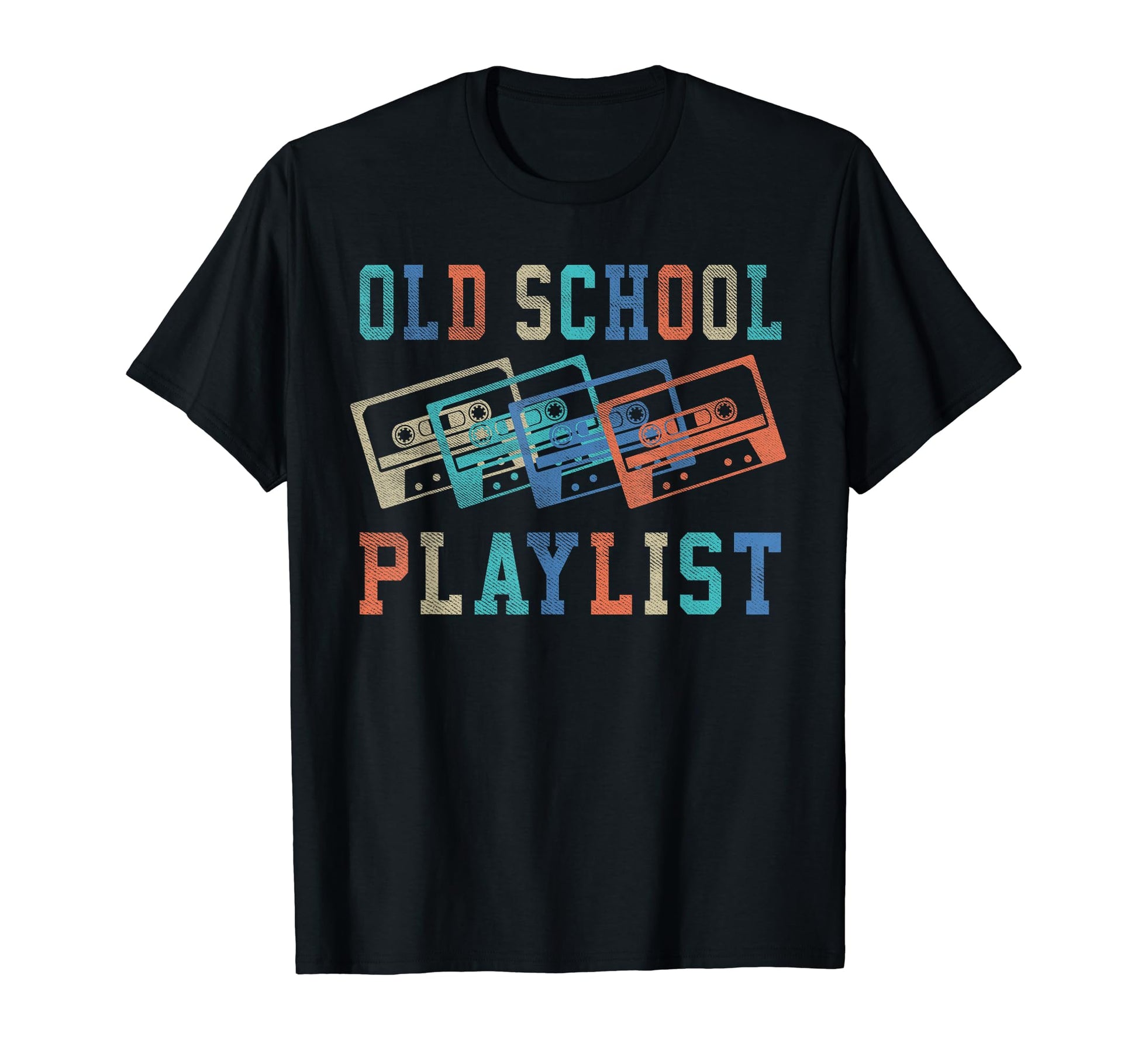 Old School Playlist Rock Cassette Tape T-Shirt - Novelty Apparel Men Women - T-Shirt, Sweatshirt, Hoodie