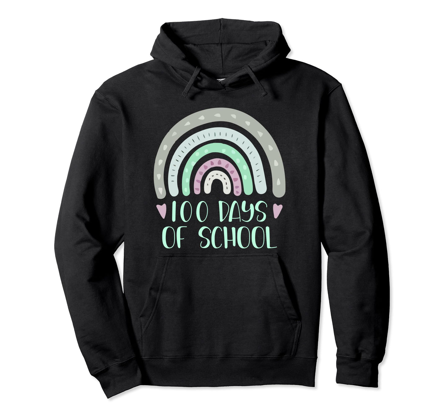 100 Days School Teacher Student Rainbow Hoodie - Trendy Graphic Men Women - T-Shirt, Sweatshirt, Hoodie