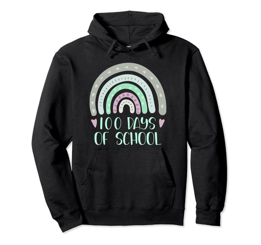 100 Days School Teacher Student Rainbow Hoodie - Trendy Graphic Men Women - T-Shirt, Sweatshirt, Hoodie