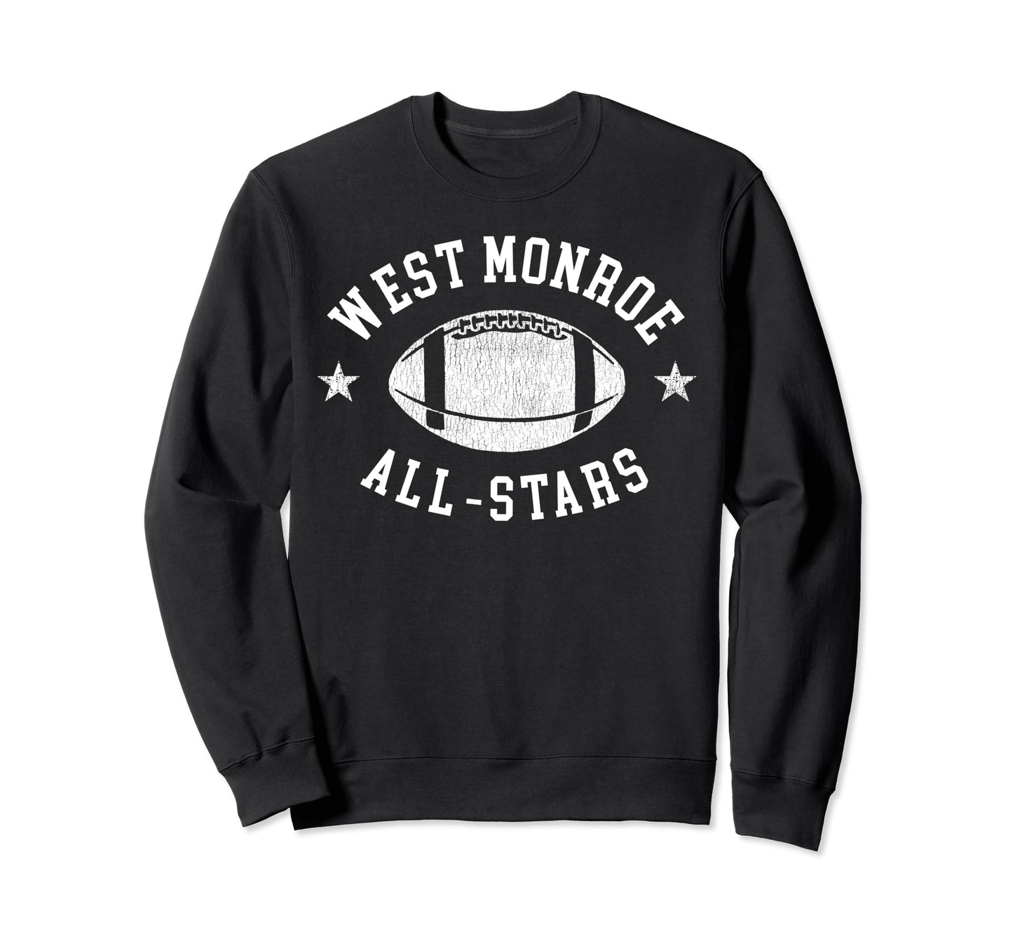 West Monroe All Stars Football 80S Sweatshirt - Novelty Apparel Unisex - T-Shirt, Sweatshirt, Hoodie