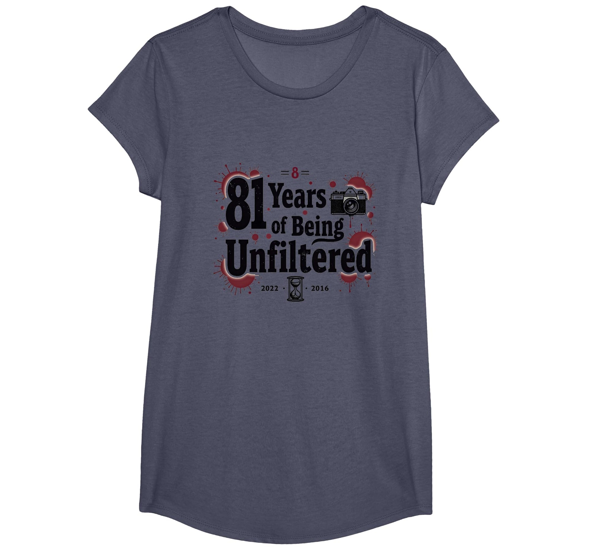 Birthday Gift 81 Years Unfiltered Funny T-Shirt - Graphic Print for Adults - T-Shirt, Sweatshirt, Hoodie