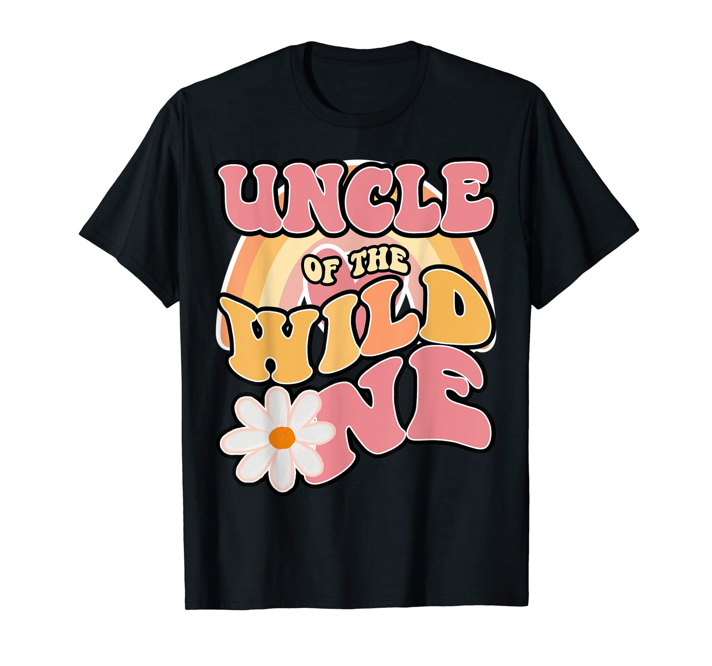 Daisy Birthday Uncle Wild One Boho T-Shirt - Fun Novelty Design for Adults - T-Shirt, Sweatshirt, Hoodie