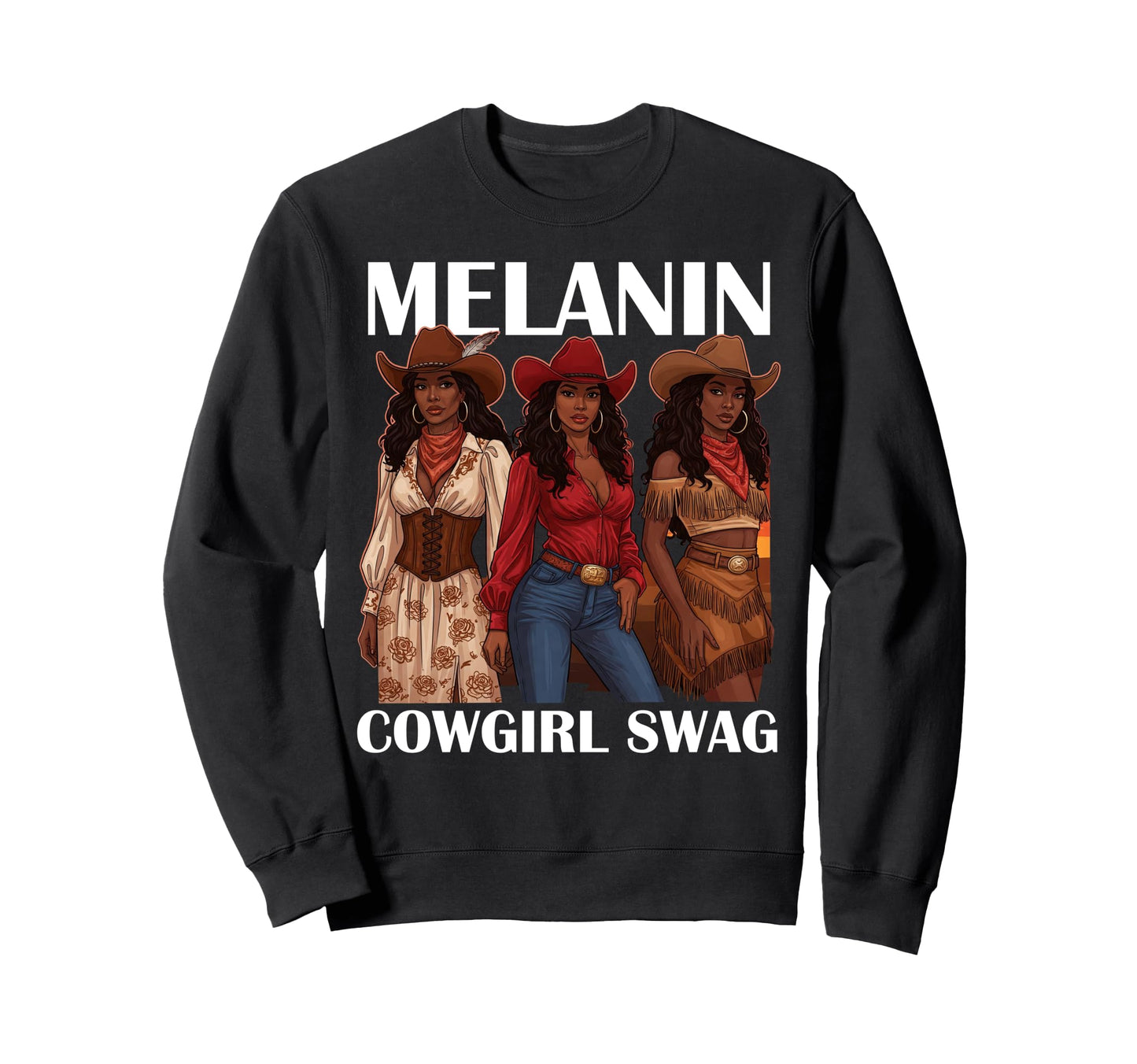 Lets Go Western Country Melanin Sweatshirt - Minimalist Print for Adults - T-Shirt, Sweatshirt, Hoodie